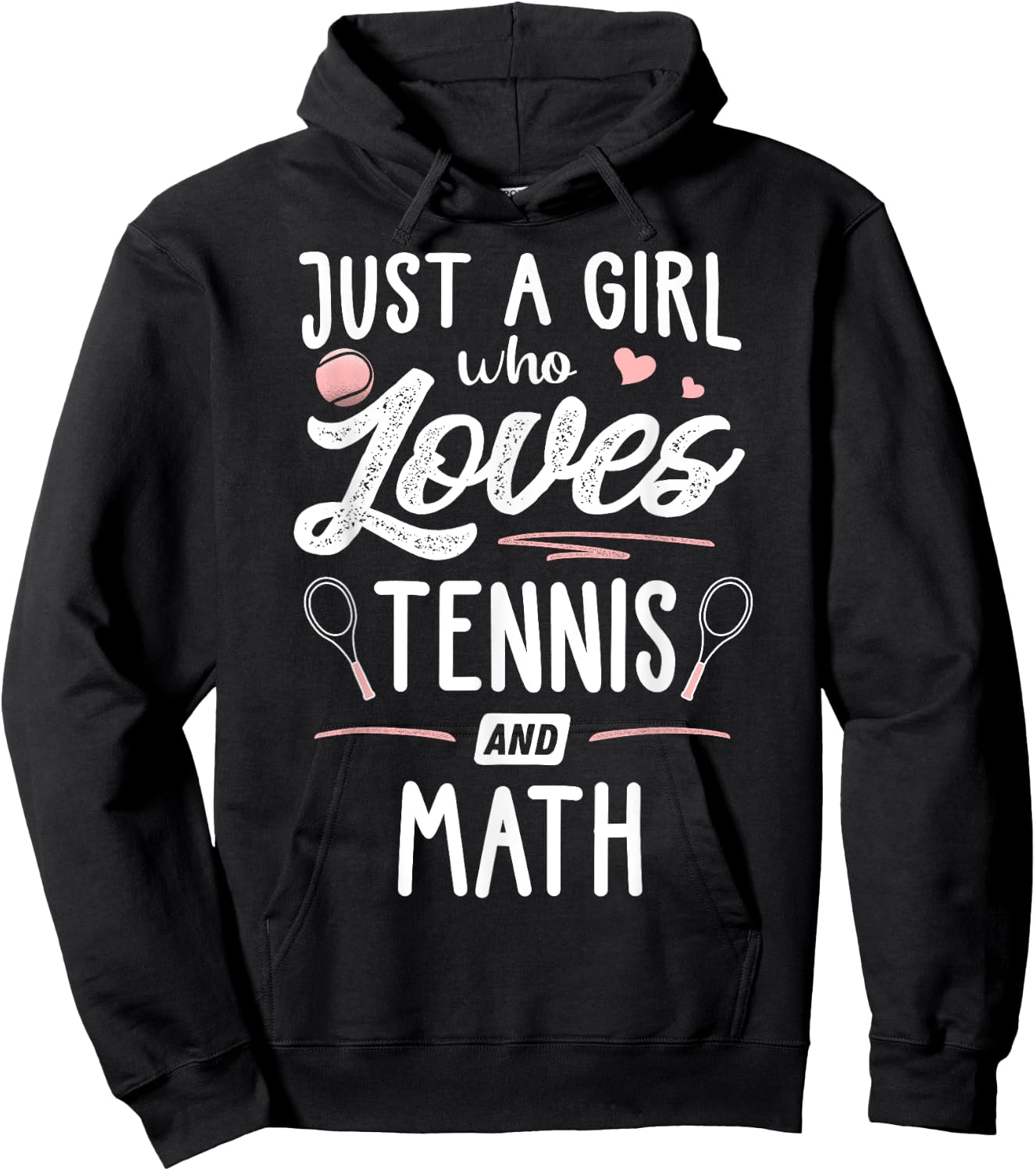 Just A Girl Who Loves Tennis And Math Gift Women Hoodie - Hoodie | Black
