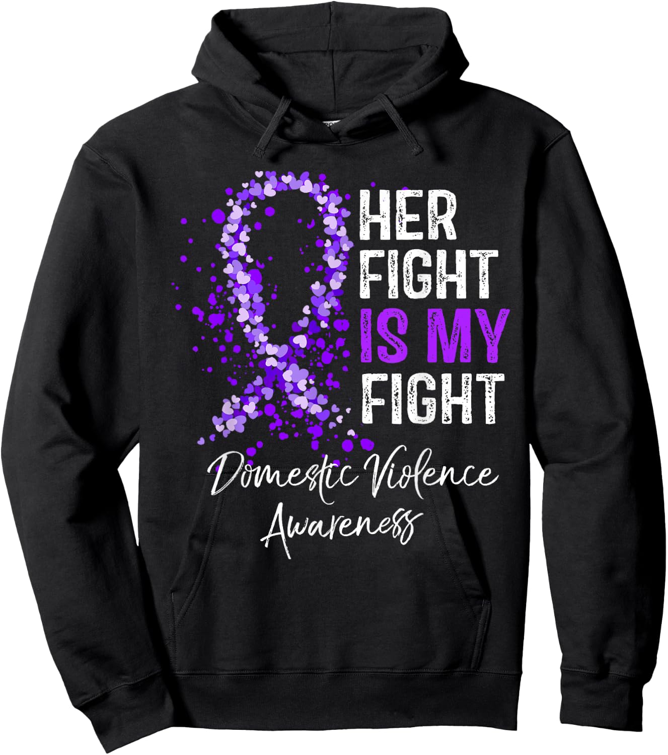 Her Fight Is My Fight Domestic Violence Awareness Support Hoodie - Hoodie | Black