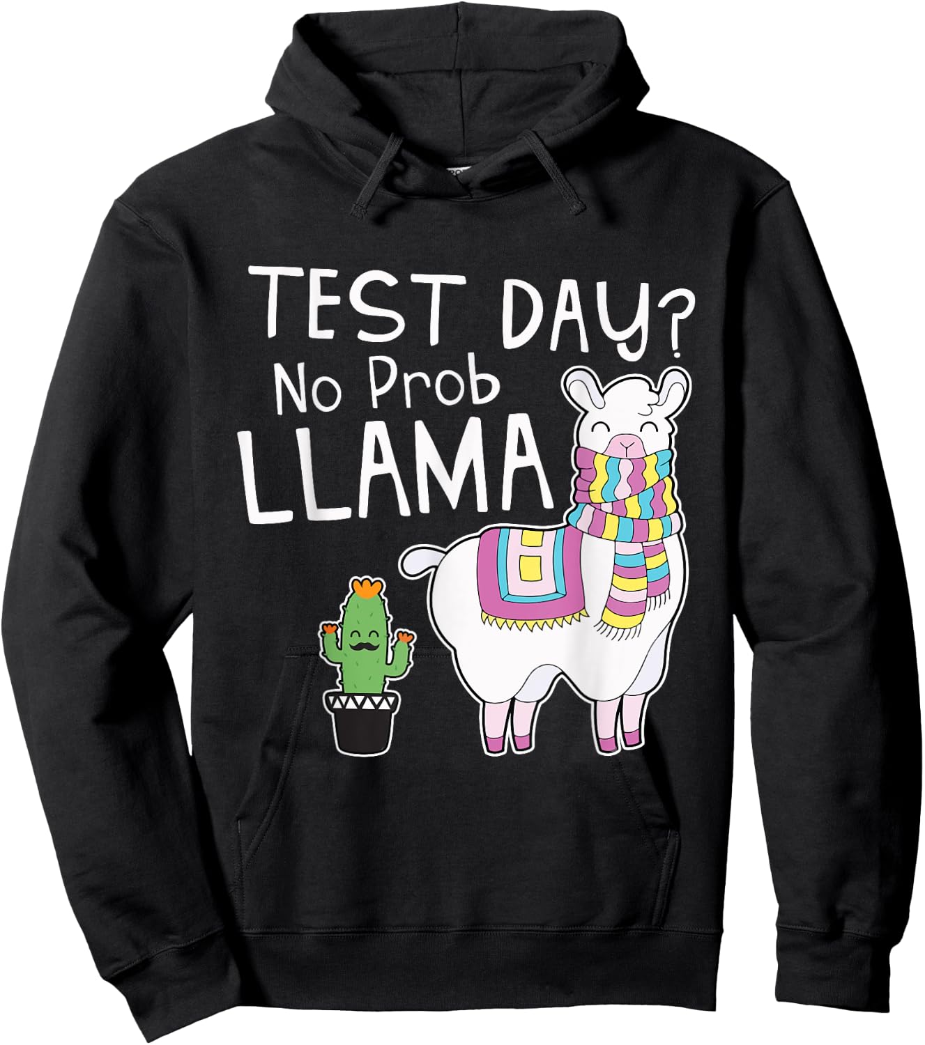 Teachers Testing Day Gifts - Test Day No Prob Llama Teacher Hoodie - Hoodie | Black