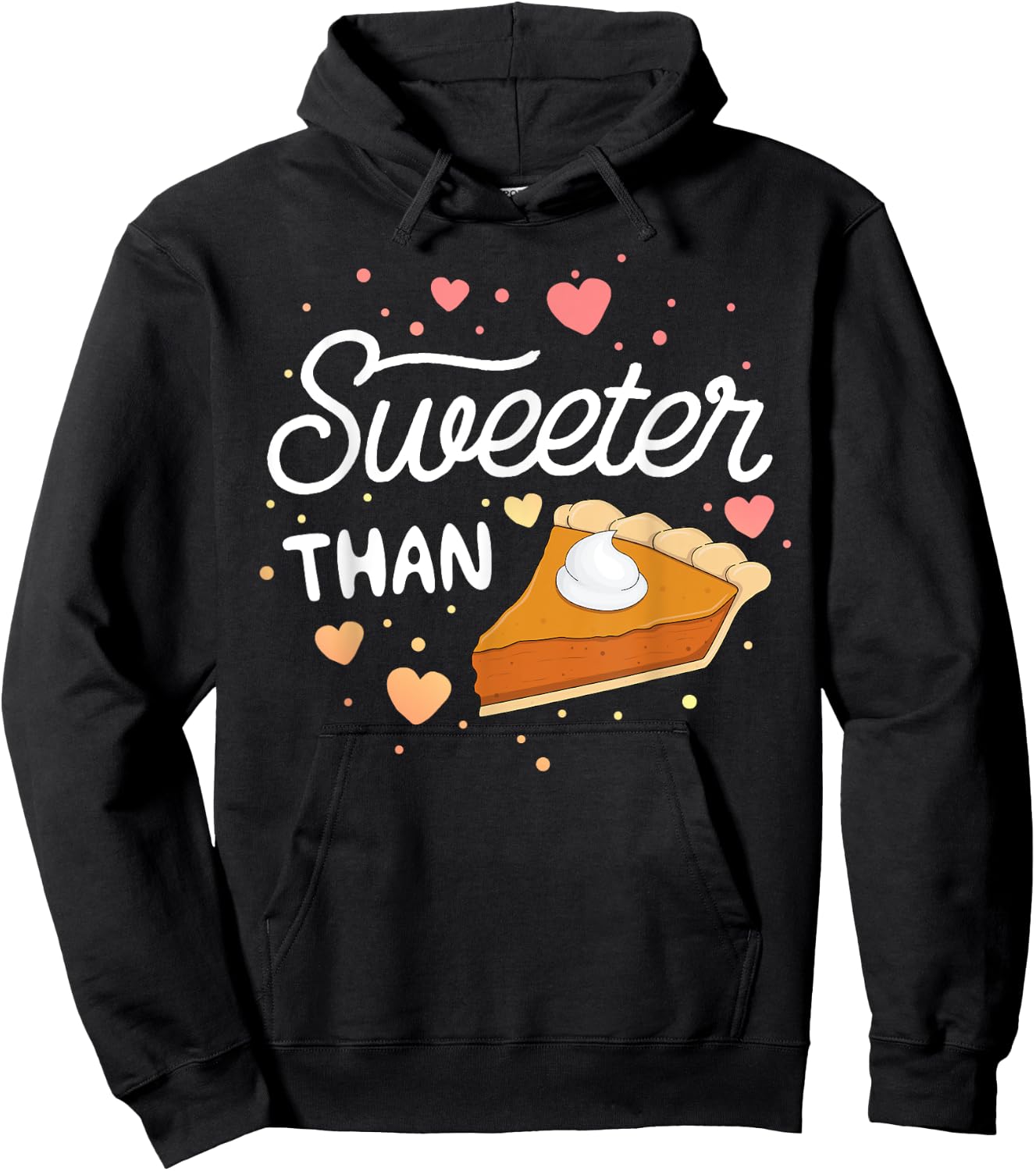 Sweeter Than Pumpkin Pie Halloween SHIRT Kids Thanksgiving Hoodie - Hoodie | Black