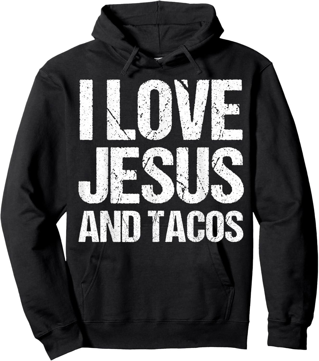 I Love Jesus And Tacos Funny Statement Quote Food Lover Hoodie - Hoodie | Black