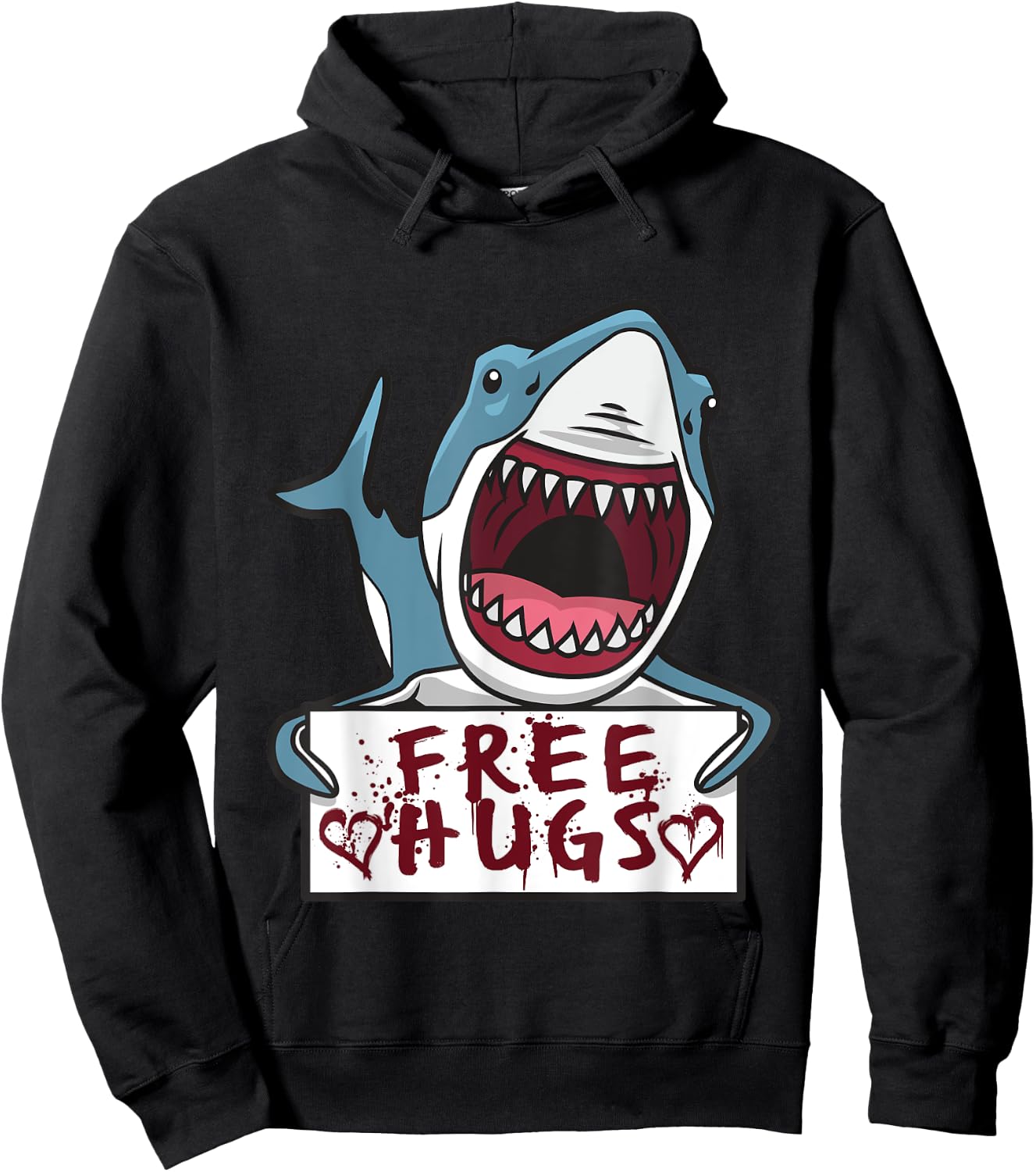 Shark Giving Free Hugs - Funny Shark Quotes Hoodie - Hoodie | Black