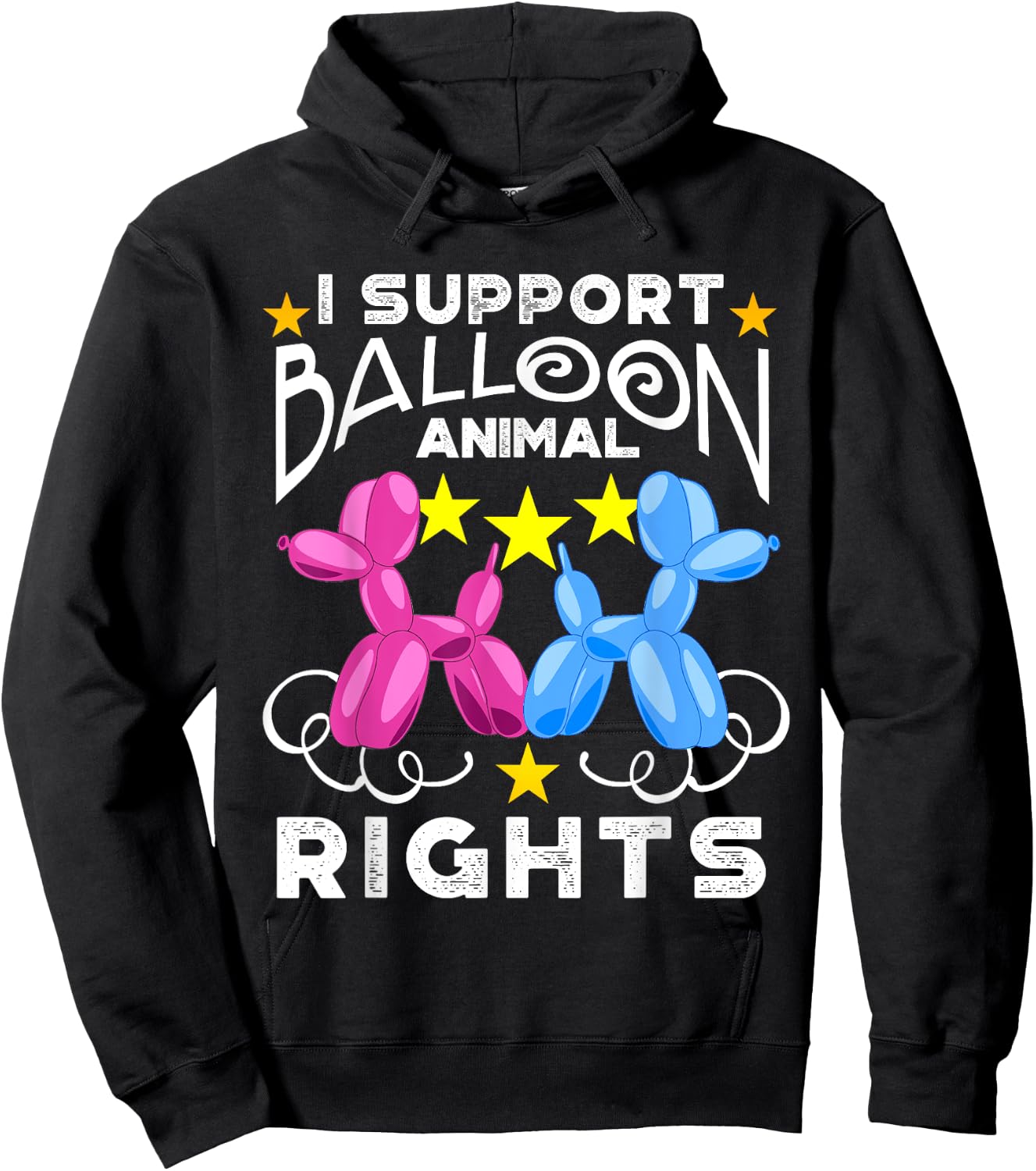 I Support Balloon Animal Rights Hoodie - Hoodie | Black