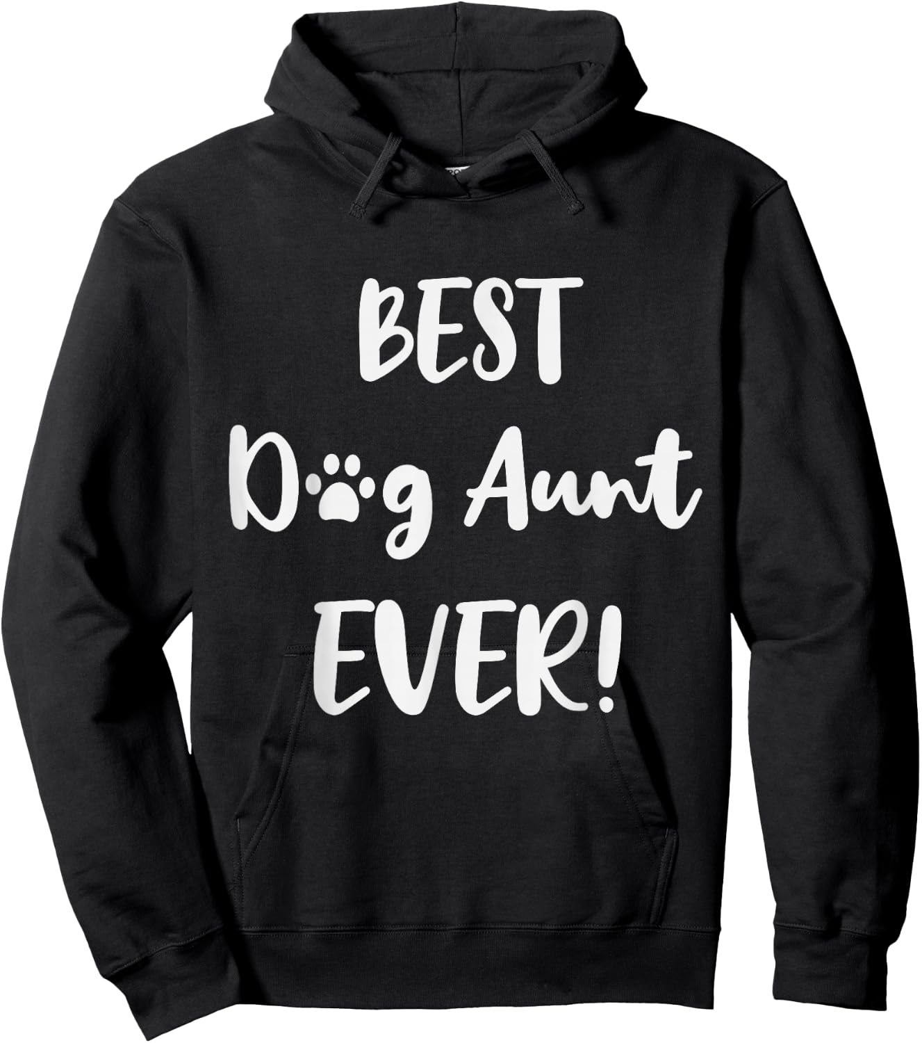 Best Dog Aunt Ever - Proud Dog Auntie Men Women Hoodie - Hoodie | Black