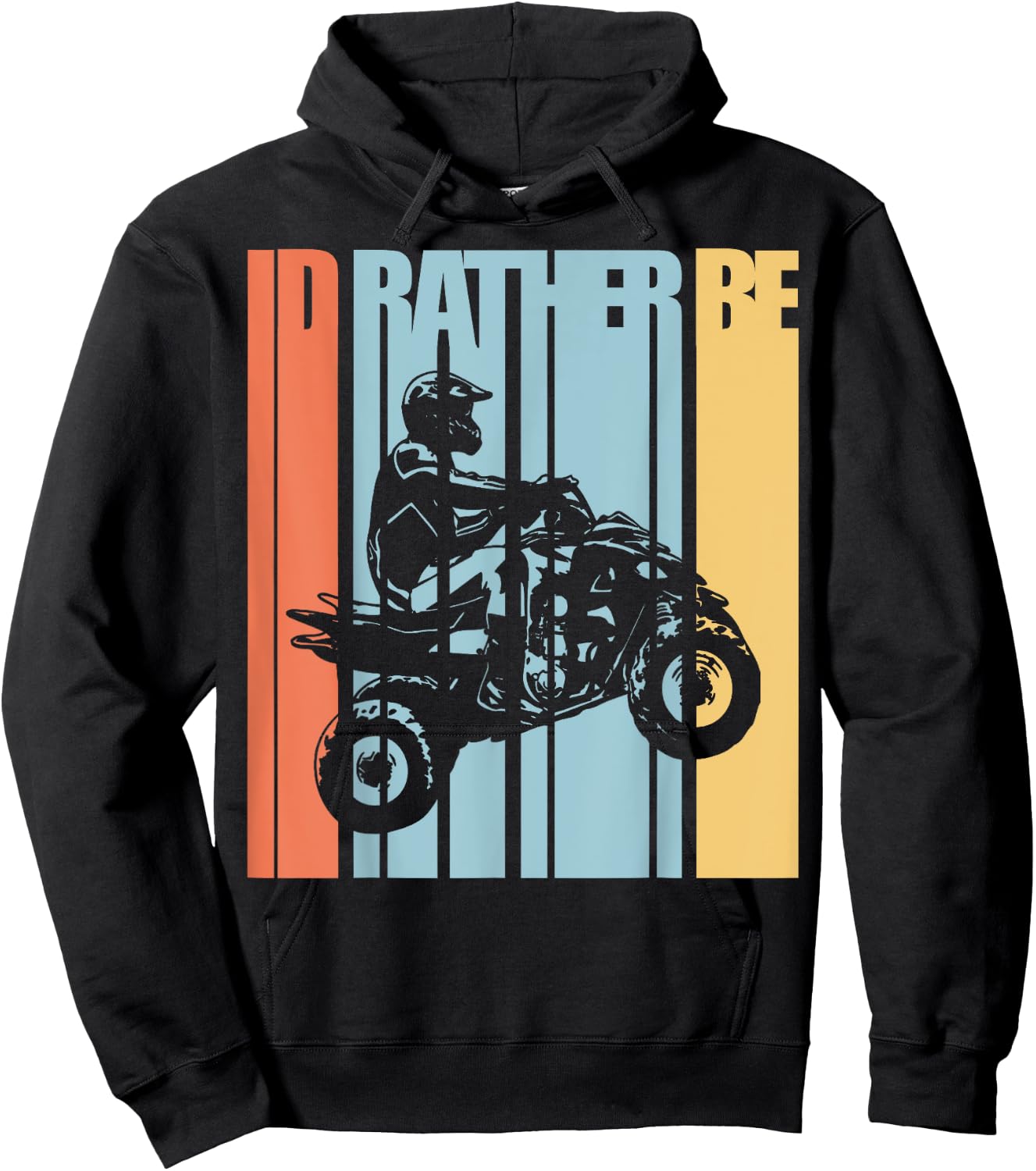 Id Rather Be Riding Quad Bikes ATV Shirt Brap T Shirt Hoodie - Hoodie | Black