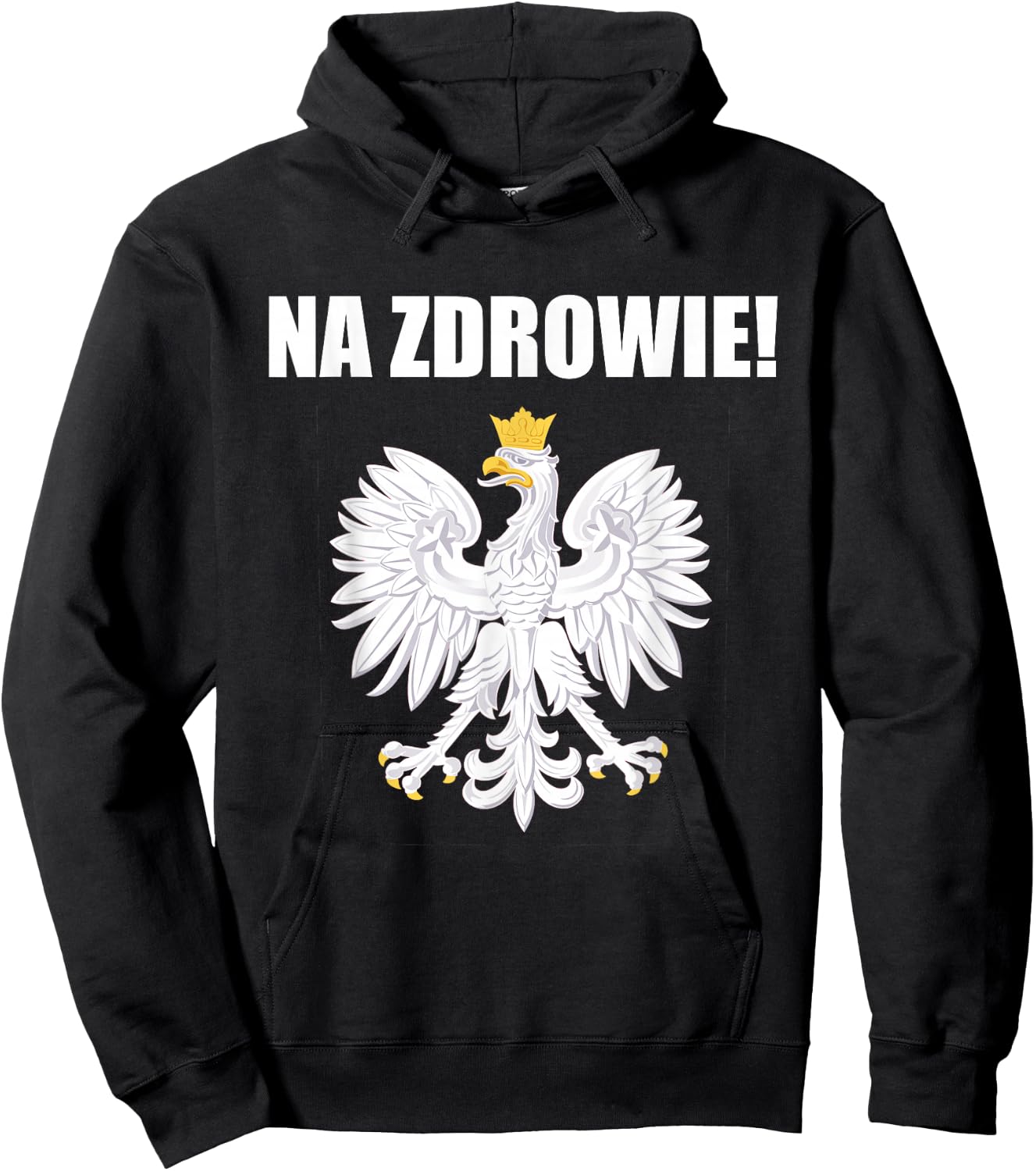 Cheers In Polish Coat Of Arms Souvenir Funny Na Zdrowie Hoodie - Hoodie | Black