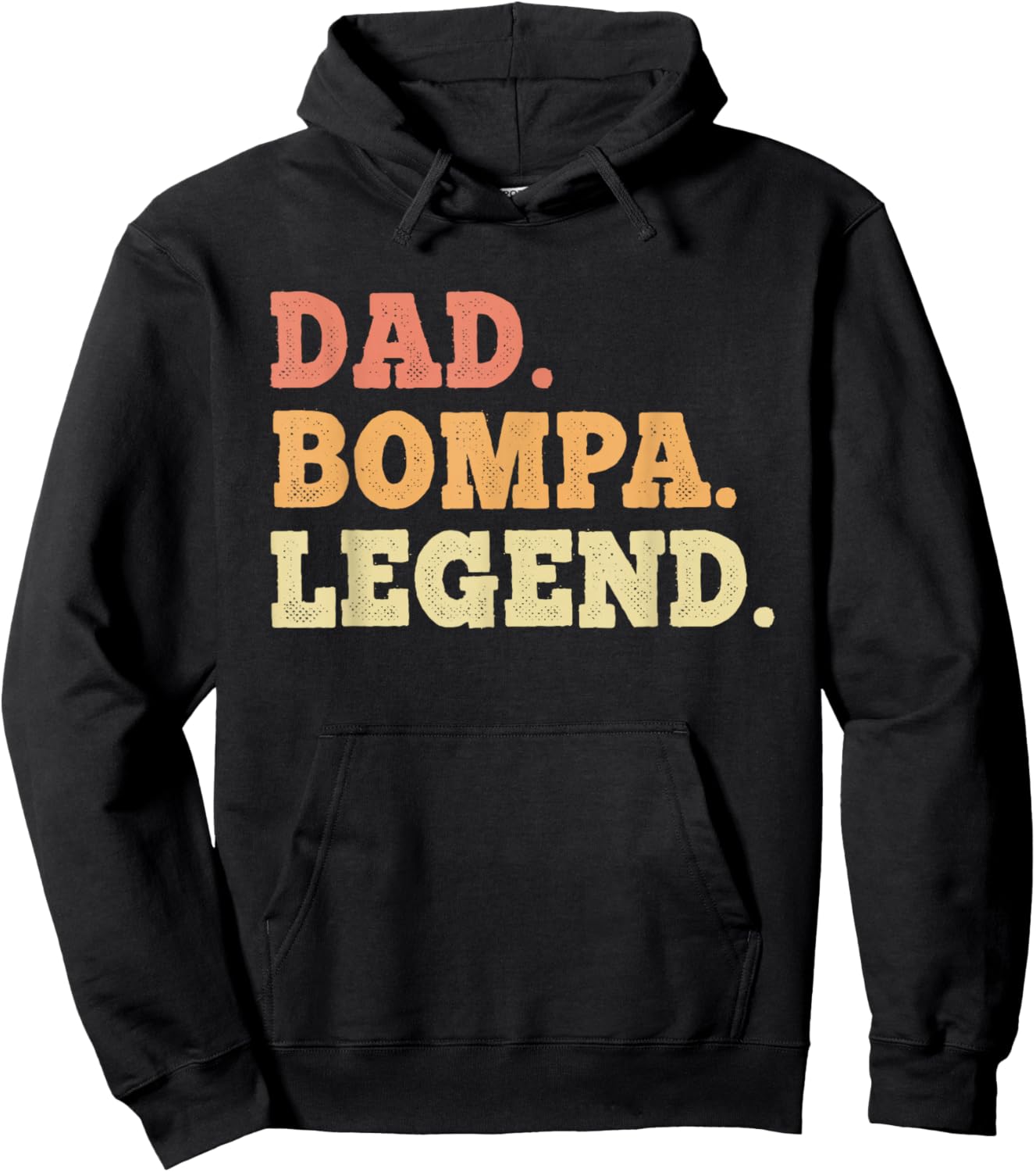 Dad Bompa Legend Retro Vintage Funny Legendary Hoodie - Hoodie | Black