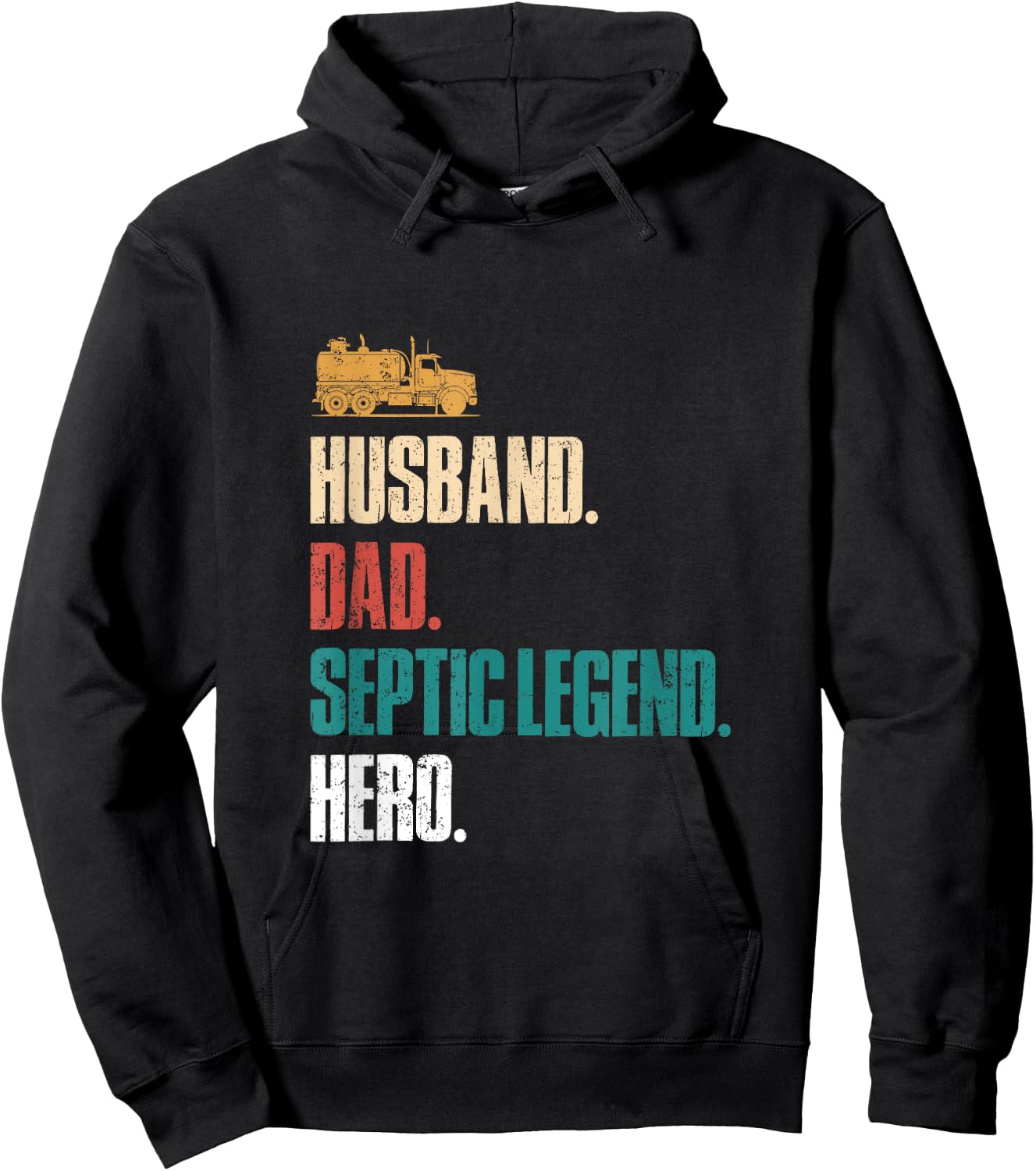 Septic Tank Installer Tech Pump Service Engineer Fathers Day Hoodie - Hoodie | Black