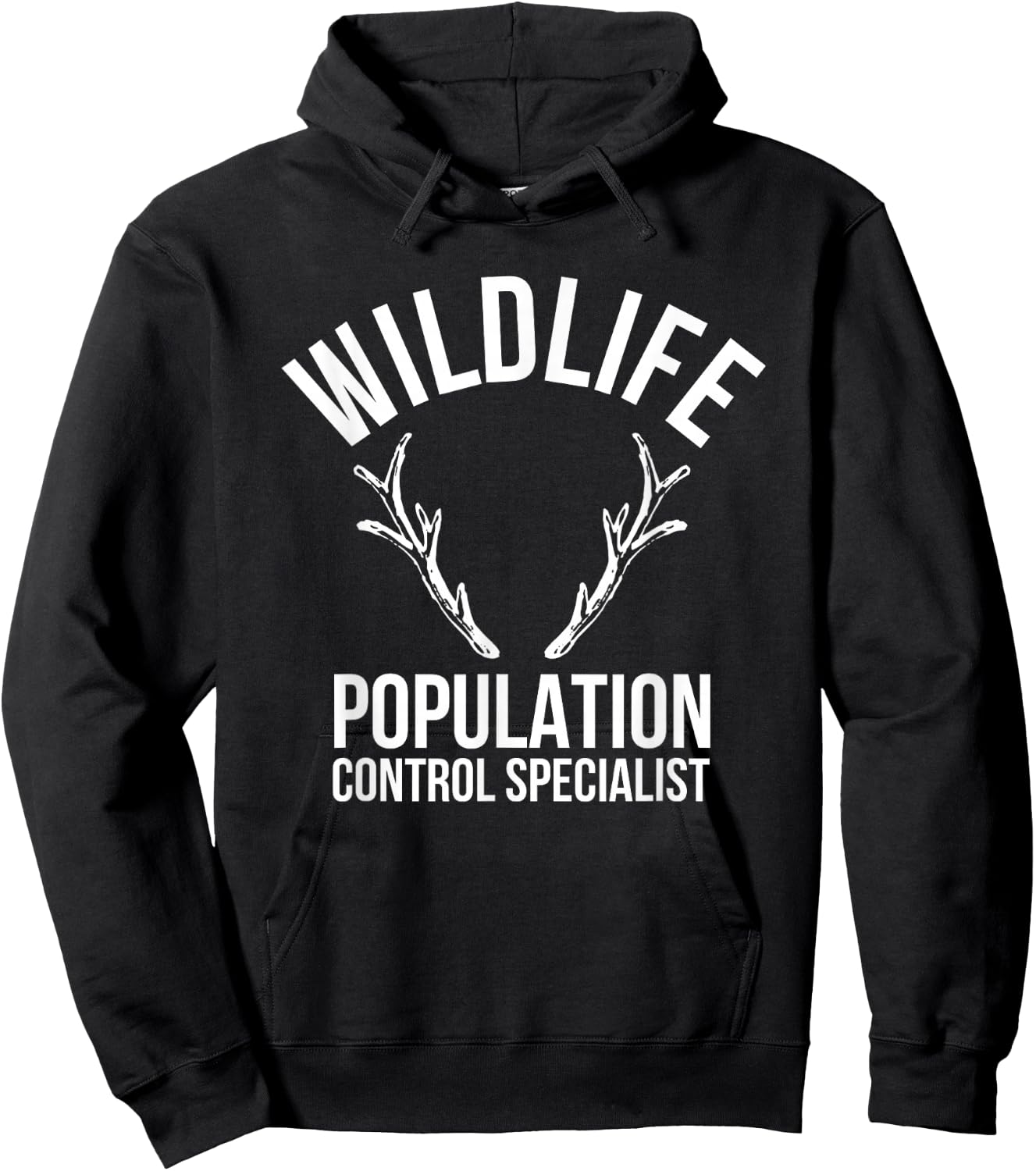 Wildlife Population Control Specialist Deer Hunting Hoodie - Hoodie | Black