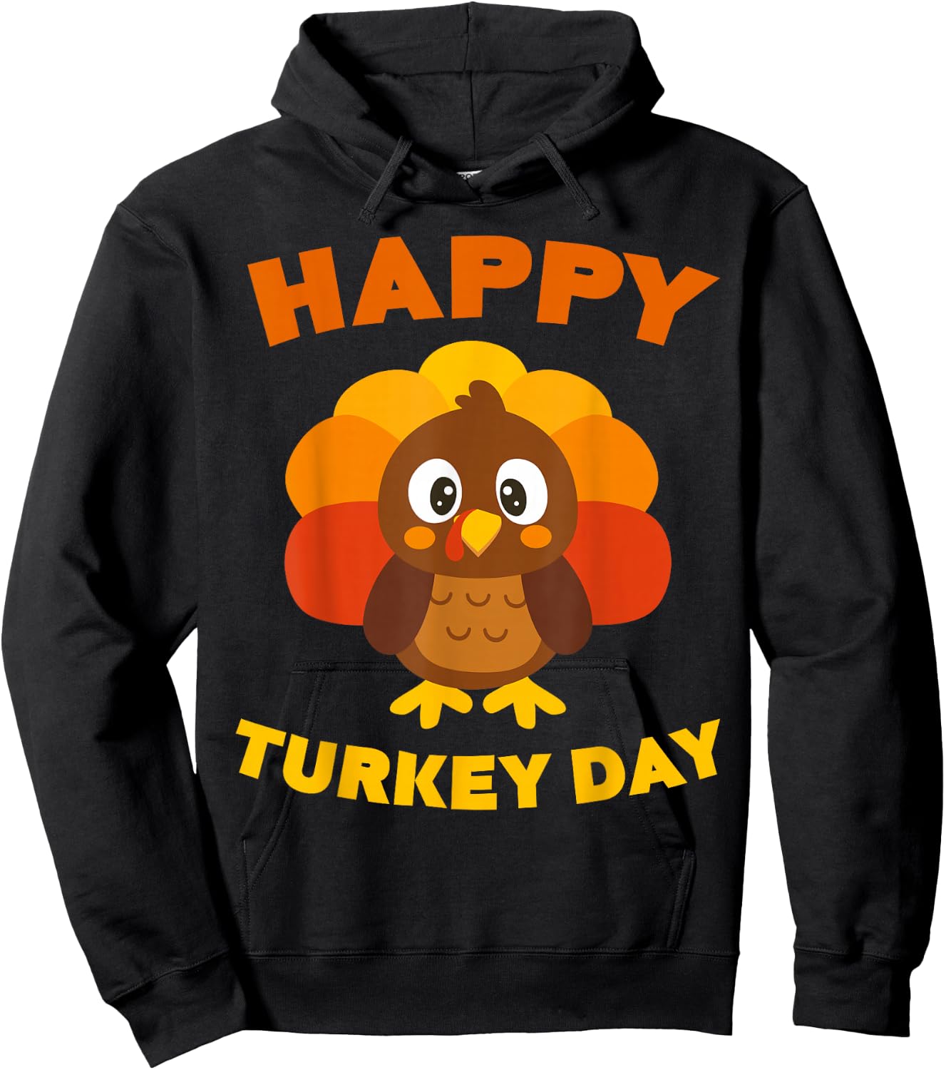 Happy Turkey Day Shirt Men Women Kids Family Thanksgiving Hoodie - Hoodie | Black
