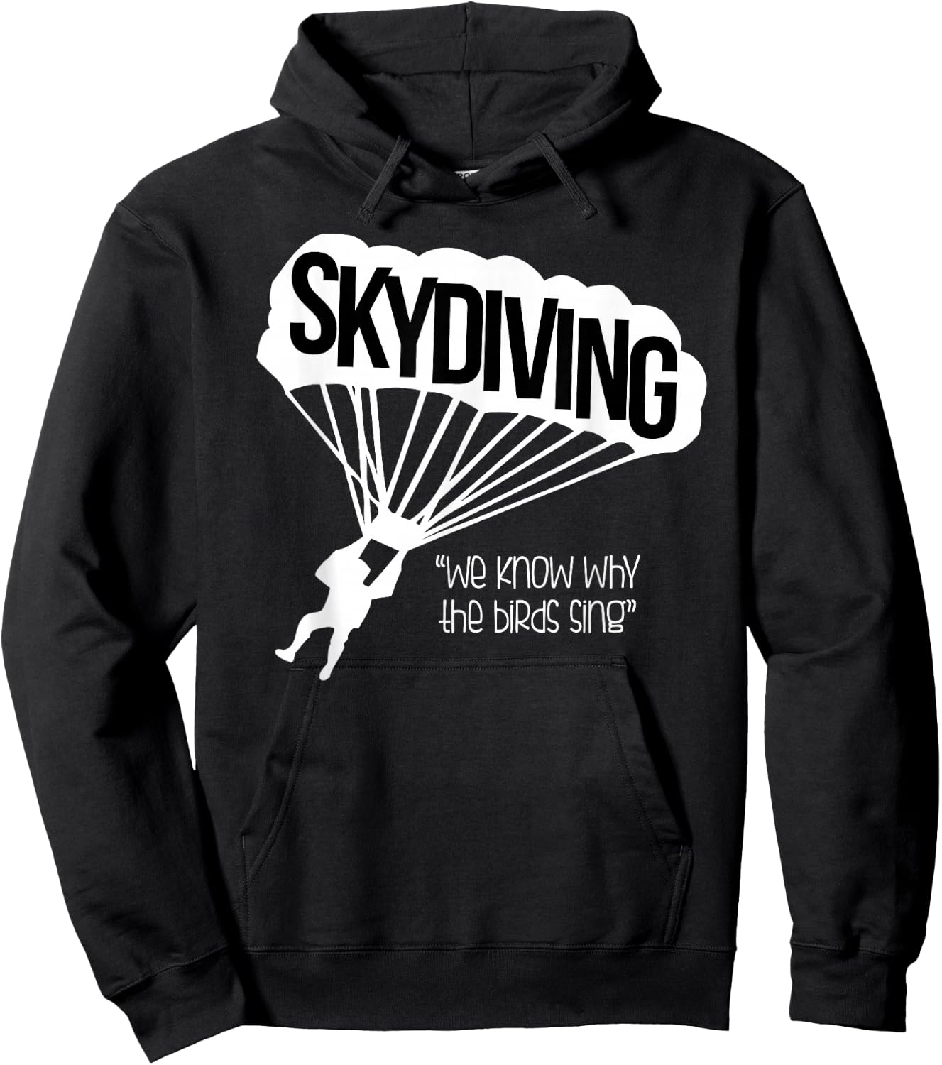 Fun Sky Diving Shirt For Woman Gift Skydiver Parachutist Men Hoodie - Hoodie | Black