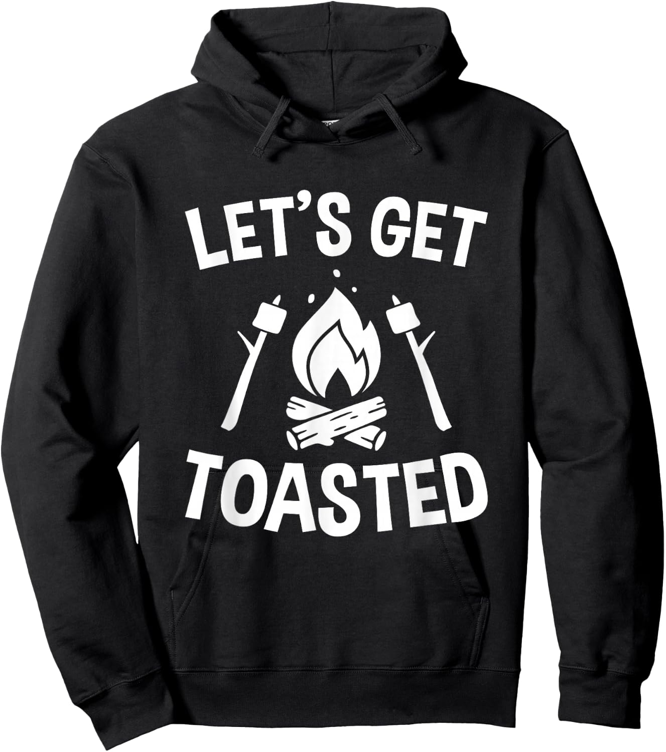 Let's Get Toasted, Campfire, S'mores, Marshmallows, Camping Hoodie - Hoodie | Black