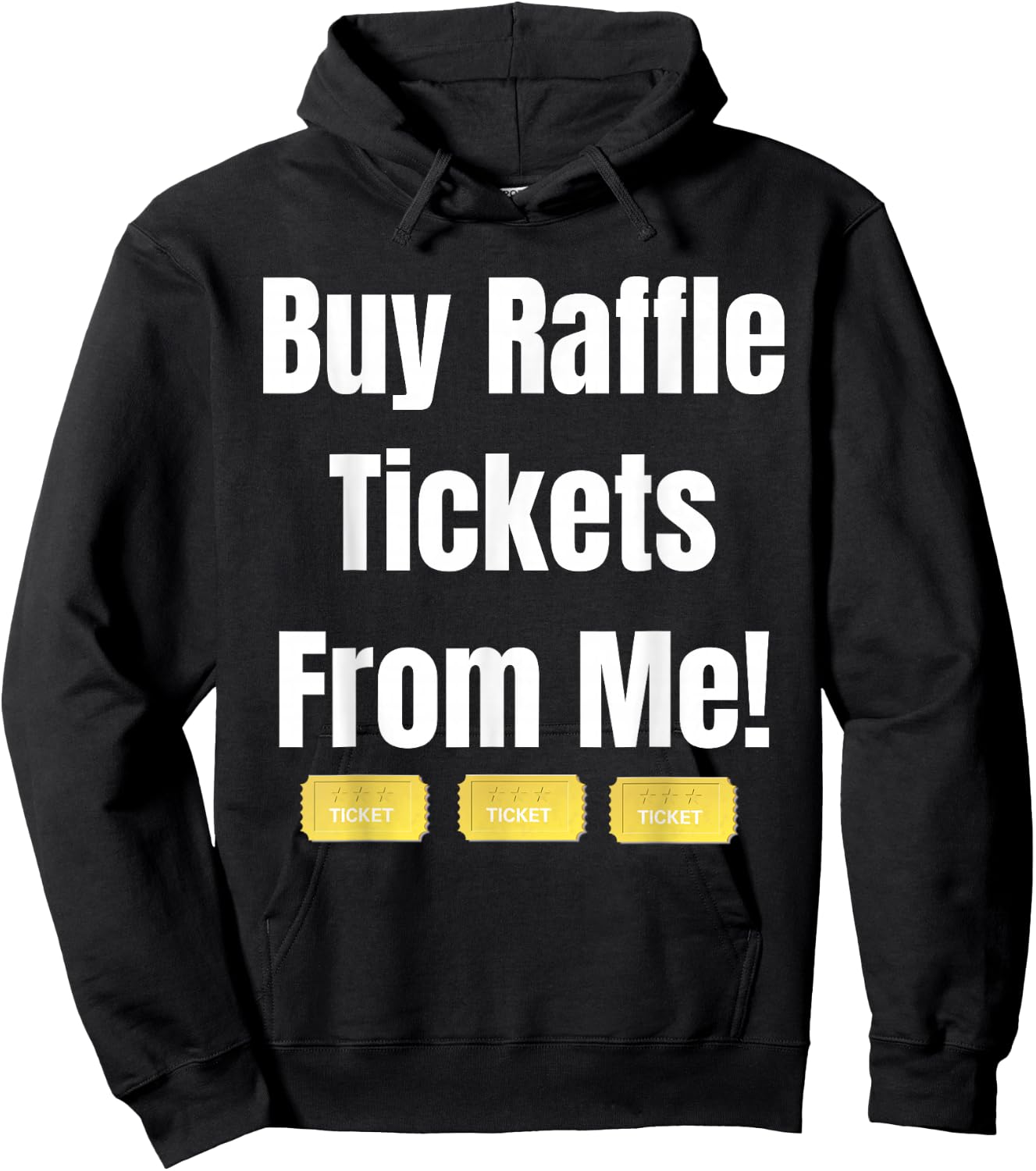 Buy Raffle Tickets Here From Me Hoodie - Hoodie | Black