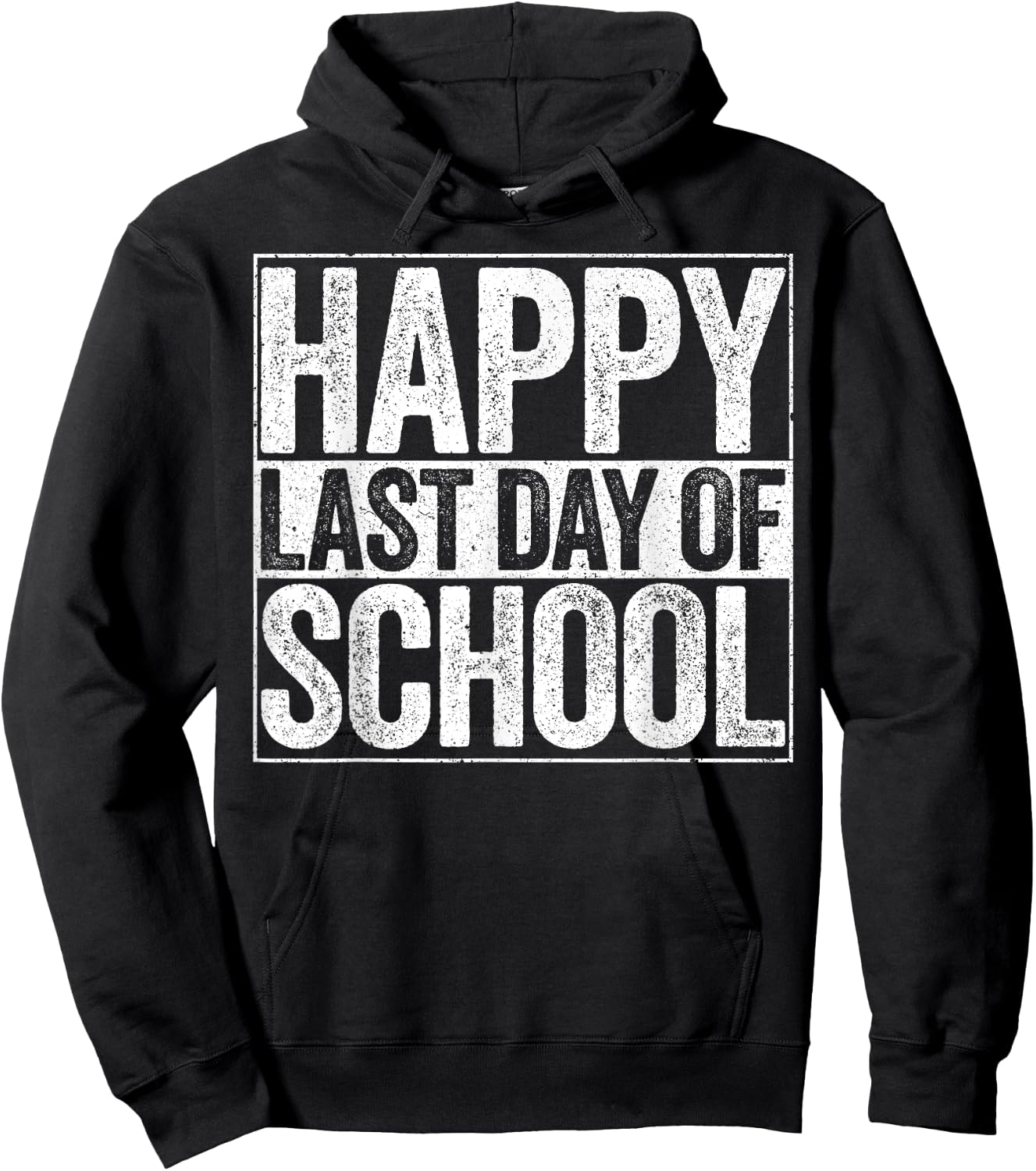 Happy Last Day of School Shirt Boy Girl Student Teacher Hoodie - Hoodie | Black
