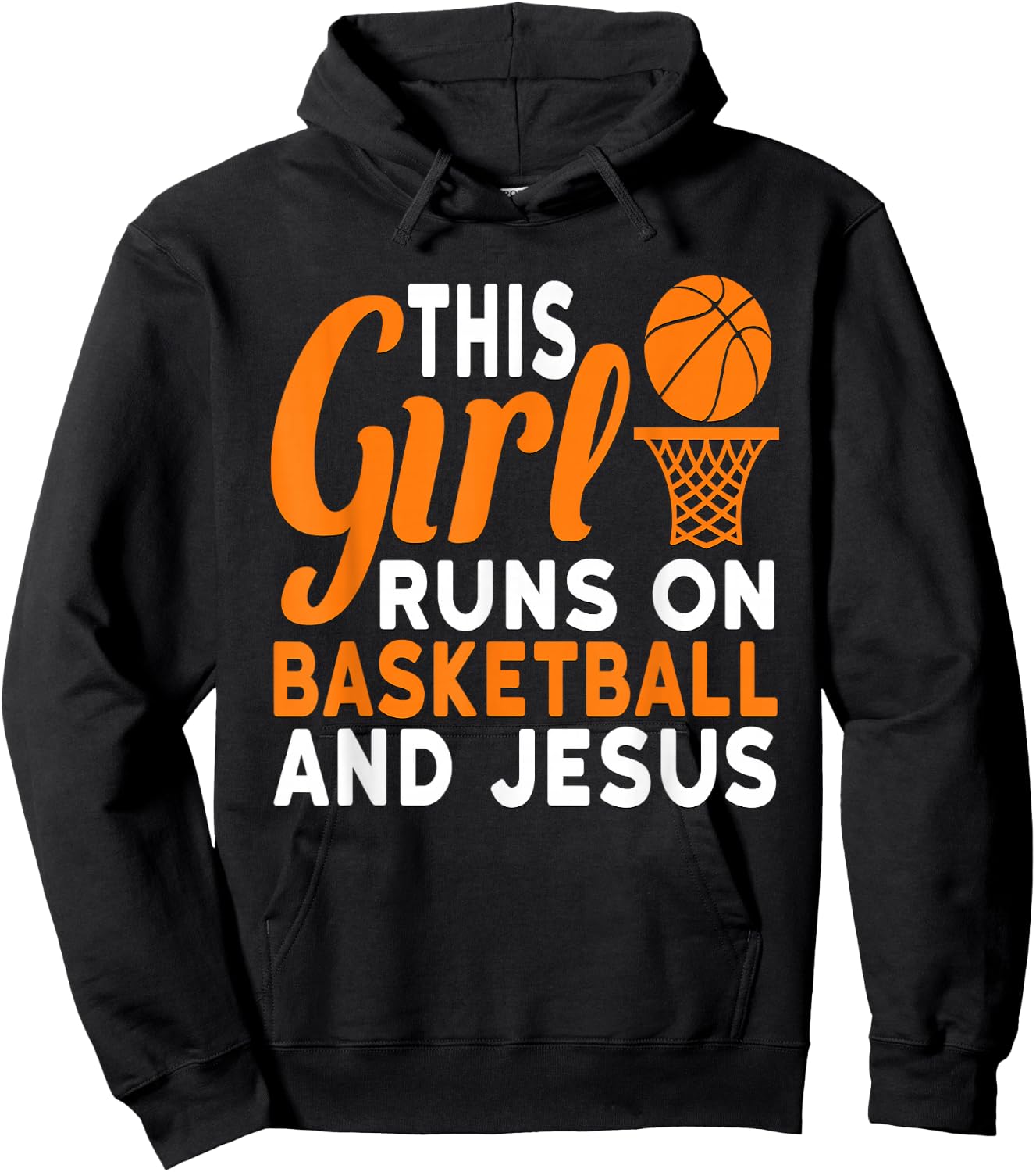This Girl Runs On Basketball And Jesus Graphic Hoodie - Hoodie | Black