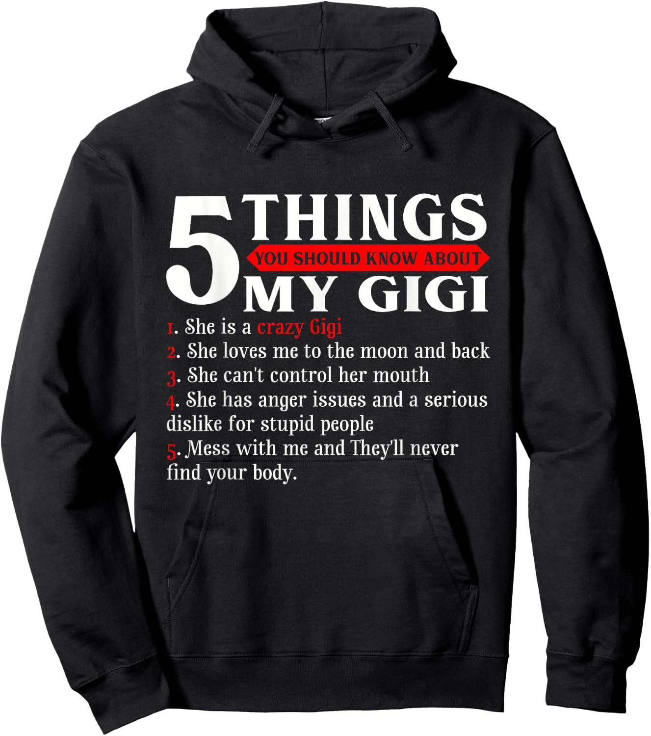 5 Things You Should Know About My Gigi Mother's Day Hoodie - Hoodie | Black