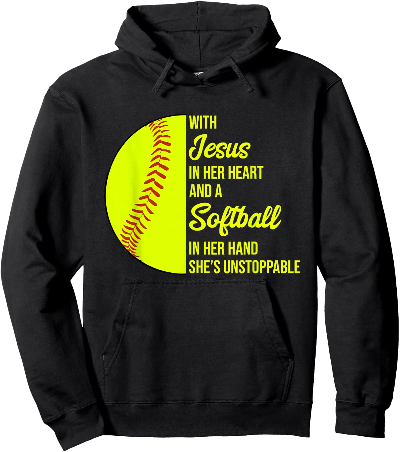With Jesus In Her Heart She's Unstoppable Softball Hoodie - Hoodie | Black