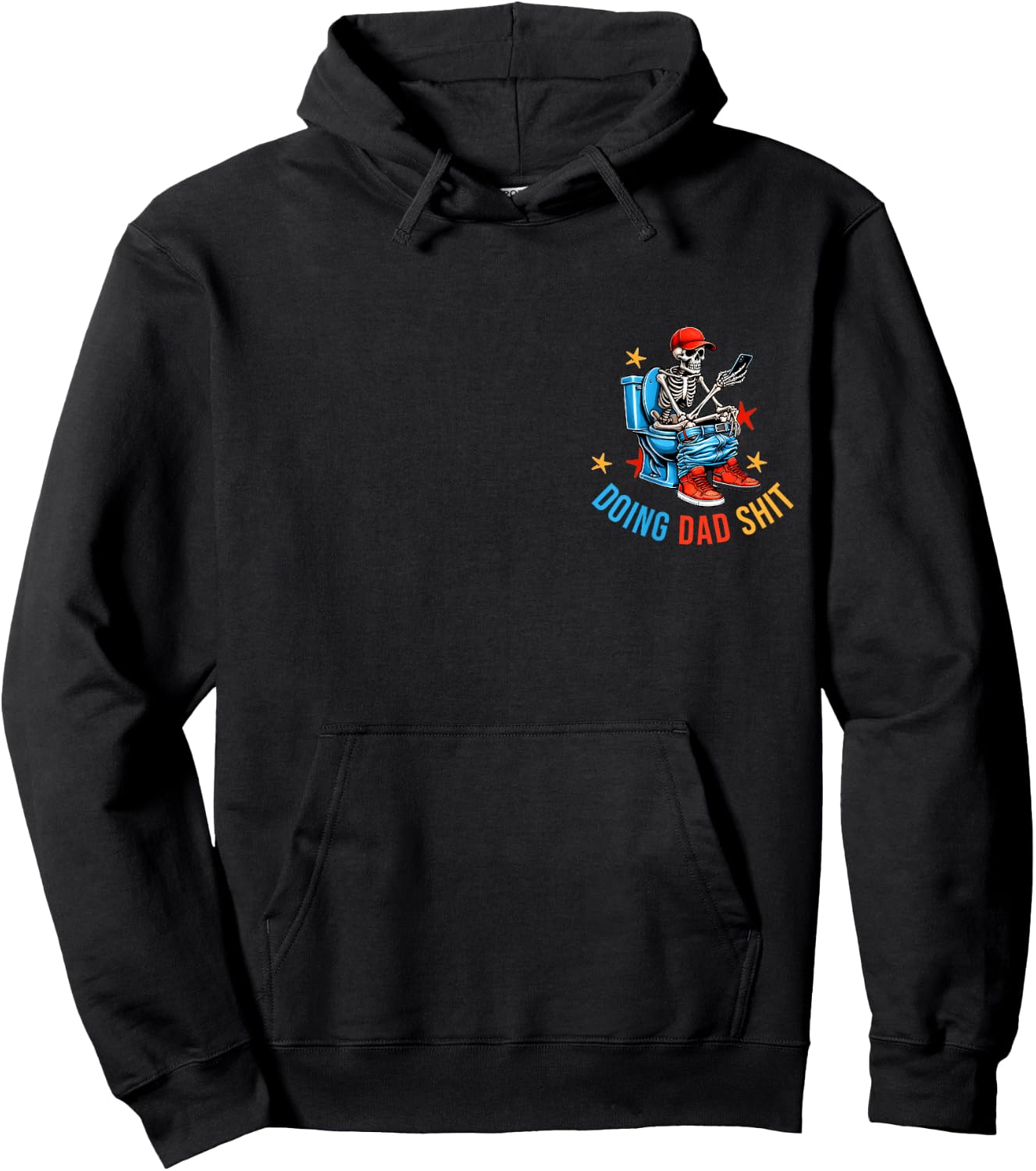 Doing Dad Shit Dad Joke Skeleton Dad Funny Dad Father's Day Hoodie - Hoodie | Black