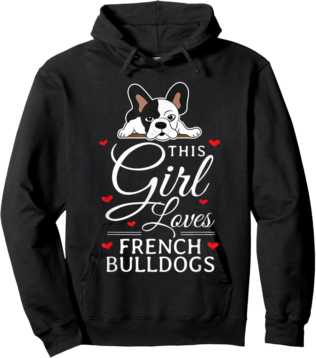 This Girl Loves French Bulldogs Clothes Gift Frenchie Hoodie - Hoodie | Black