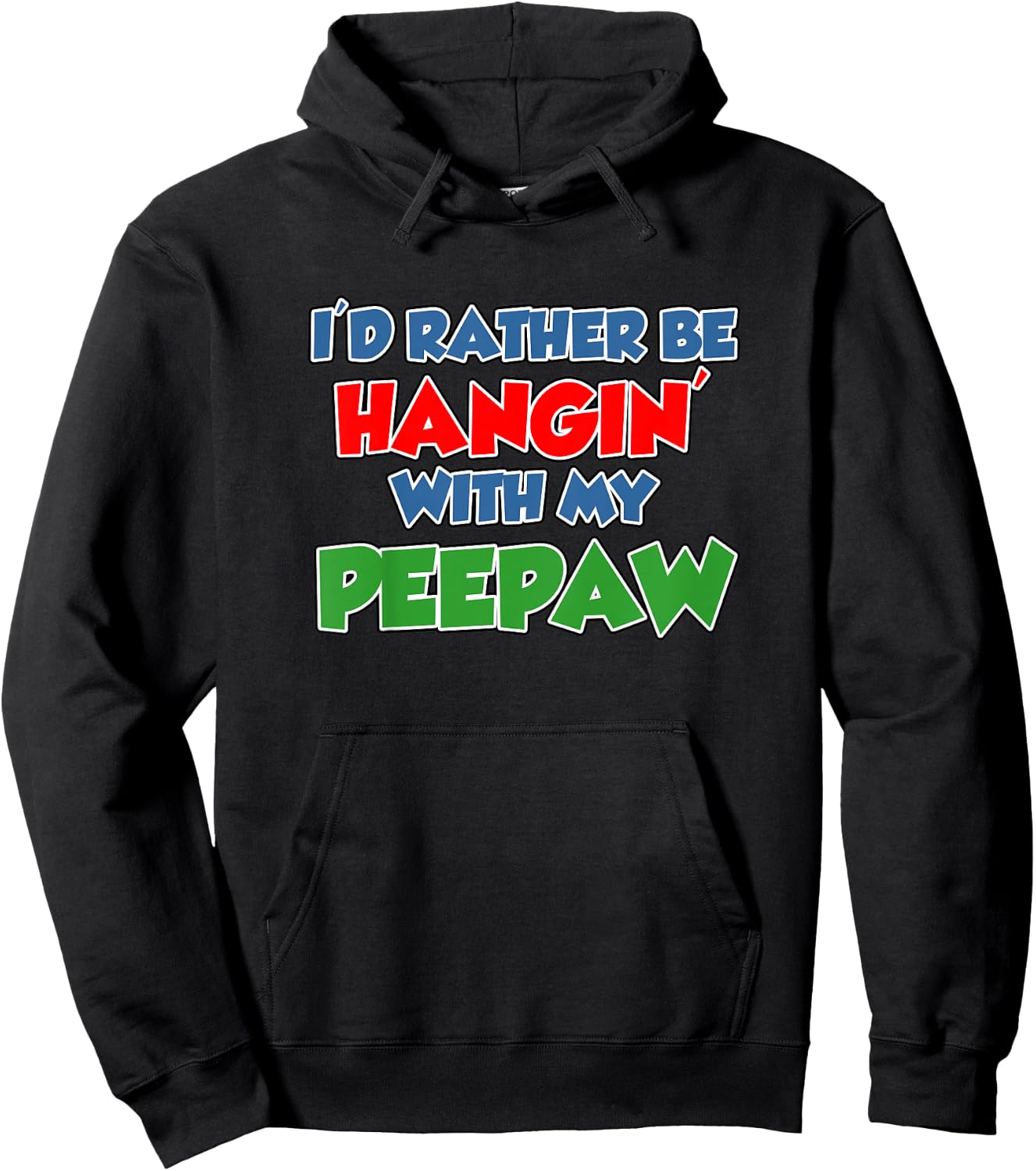 Kids I'd Rather Be Hanging With My Peepaw Grandson Granddaughter Hoodie - Hoodie | Black