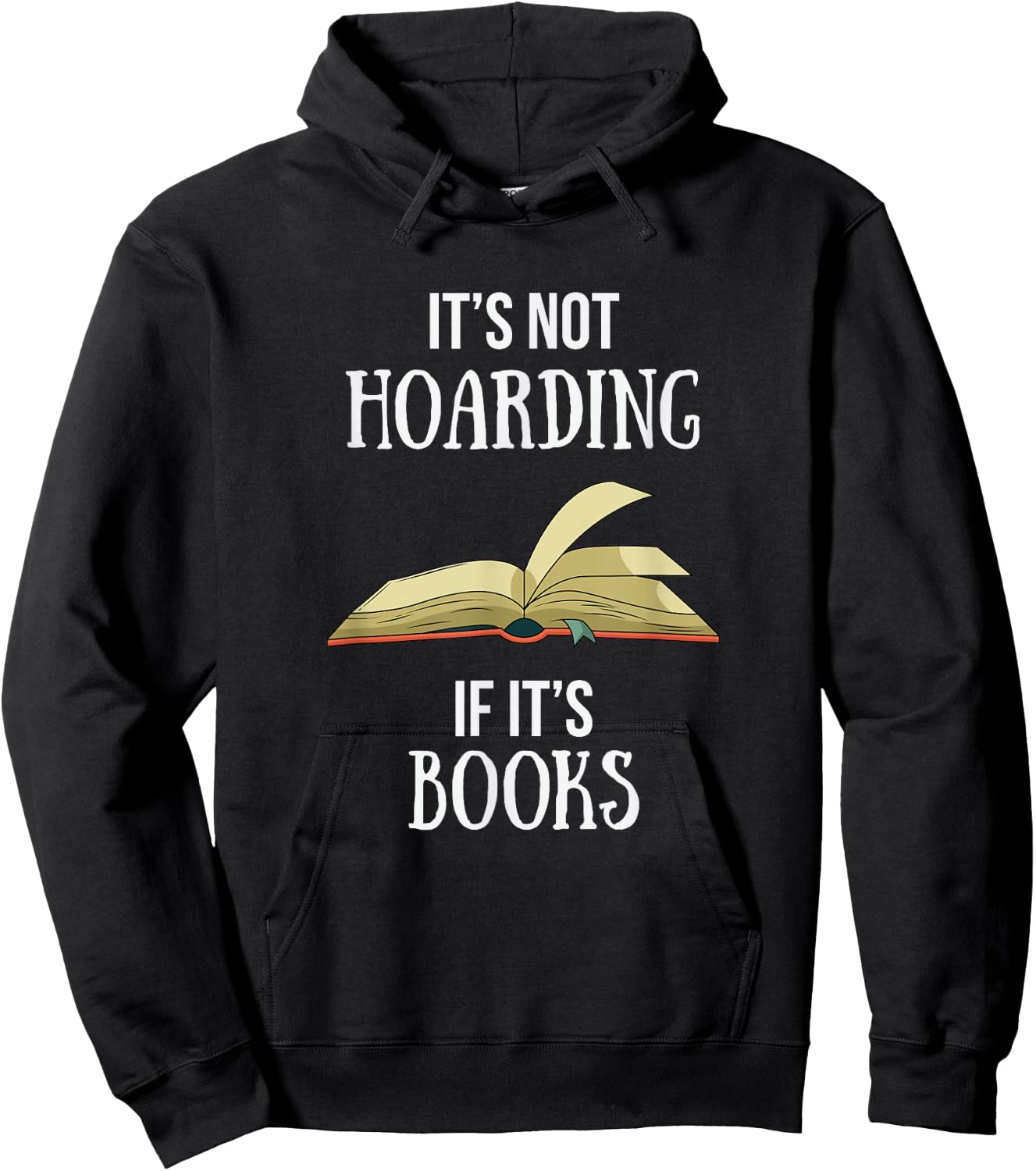 Funny Book Lover Gift Boutique It's Not Hoarding If It's Books Hoodie - Hoodie | Black