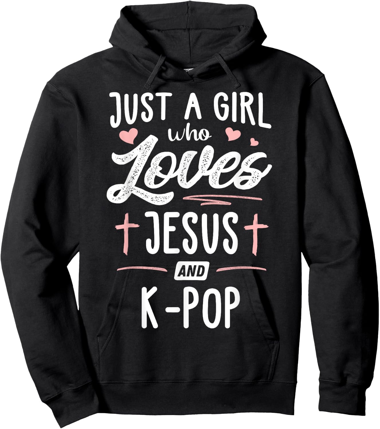 Just A Girl Who Loves Jesus And K-Pop Gift Women Hoodie - Hoodie | Black