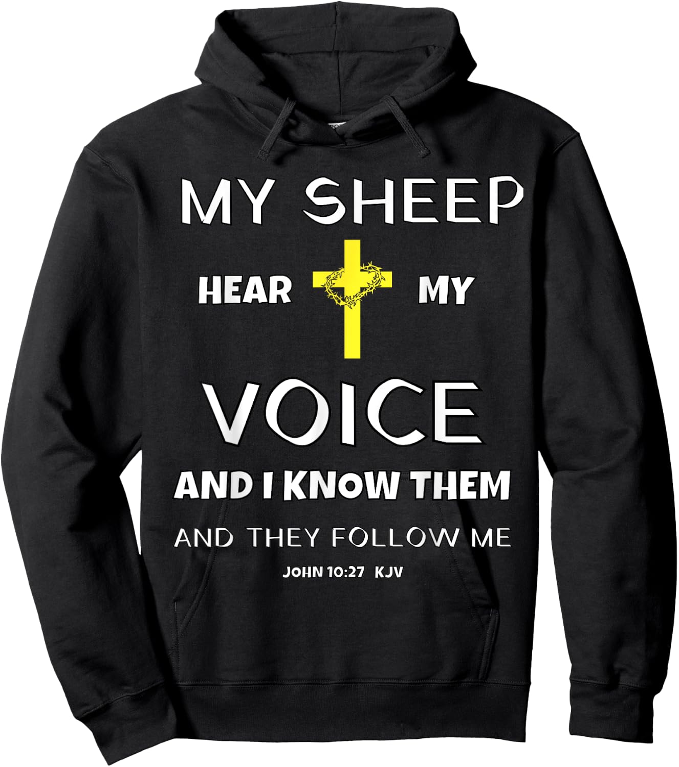Christian T Shirt Bible Scripture Verse John 10:27 Jesus Hoodie - Hoodie | Black