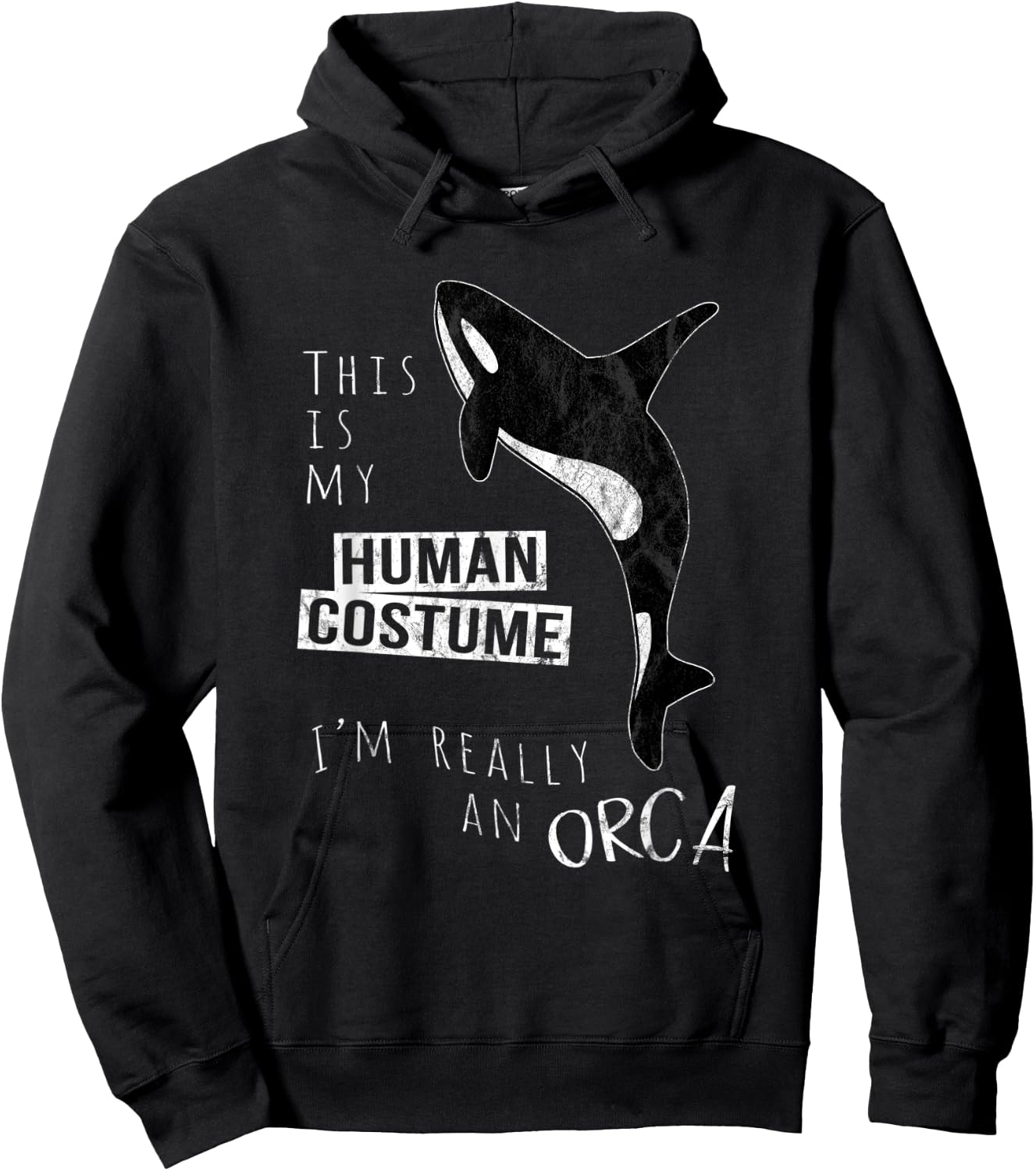 My Human Costume I'm Really An Orca Whale Silhouette Hoodie - Hoodie | Black