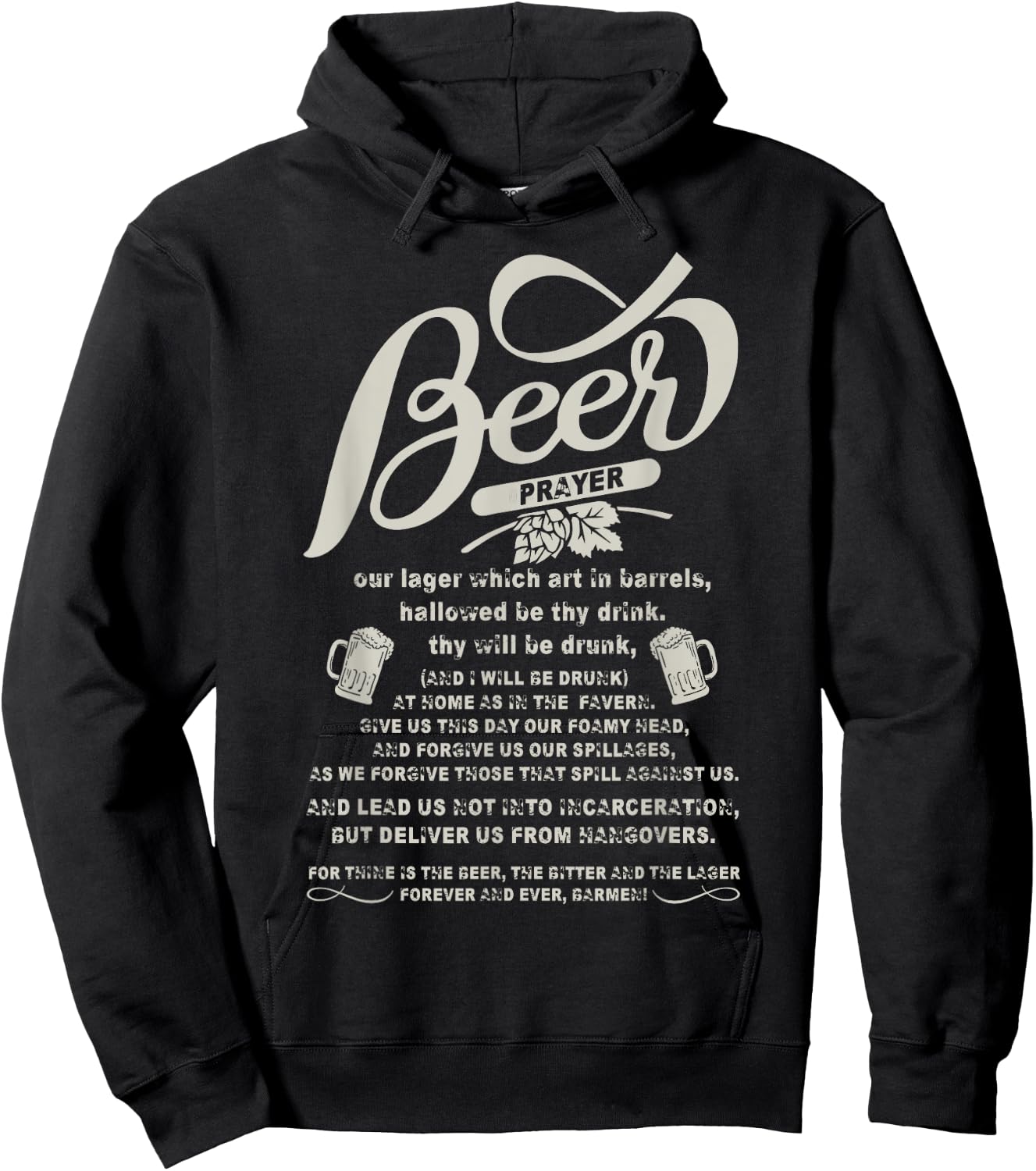 Being A Beer Drinker T Shirt, Beer Prayer T Shirt Hoodie - Hoodie | Black