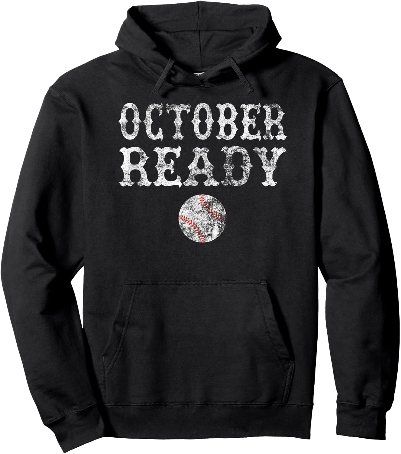 October Ready Playoff Baseball Gift T Shirt Women Hoodie - Hoodie | Black