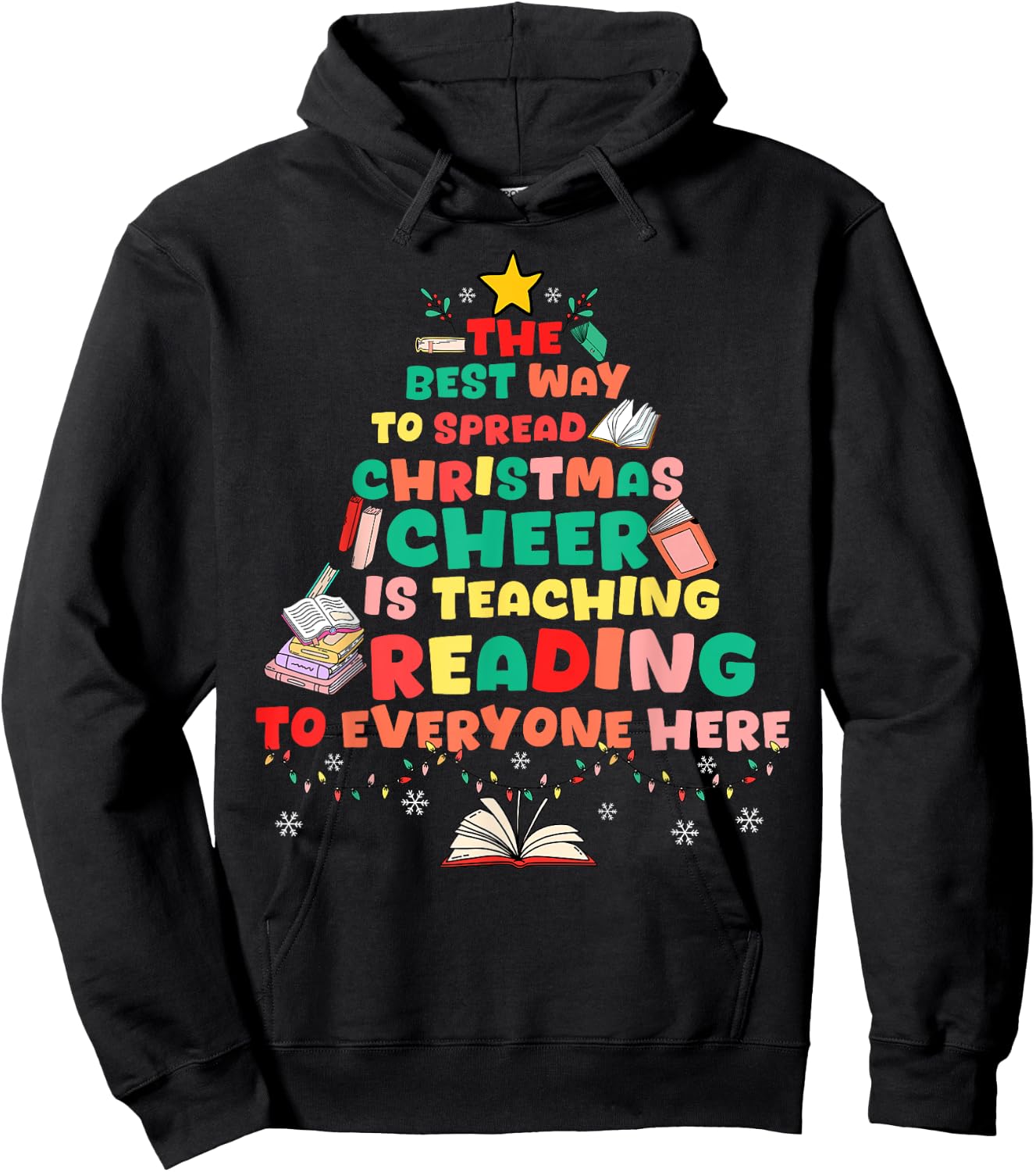 Spread Christmas Cheer Reading Teacher Christmas Tree Books Hoodie - Hoodie | Black