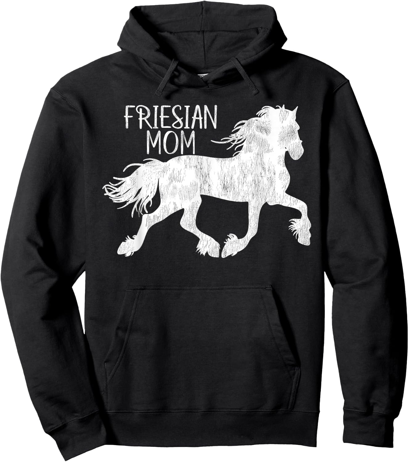 Friesian- Friesian Mom- For Friesian Horse Lover Hoodie - Hoodie | Black