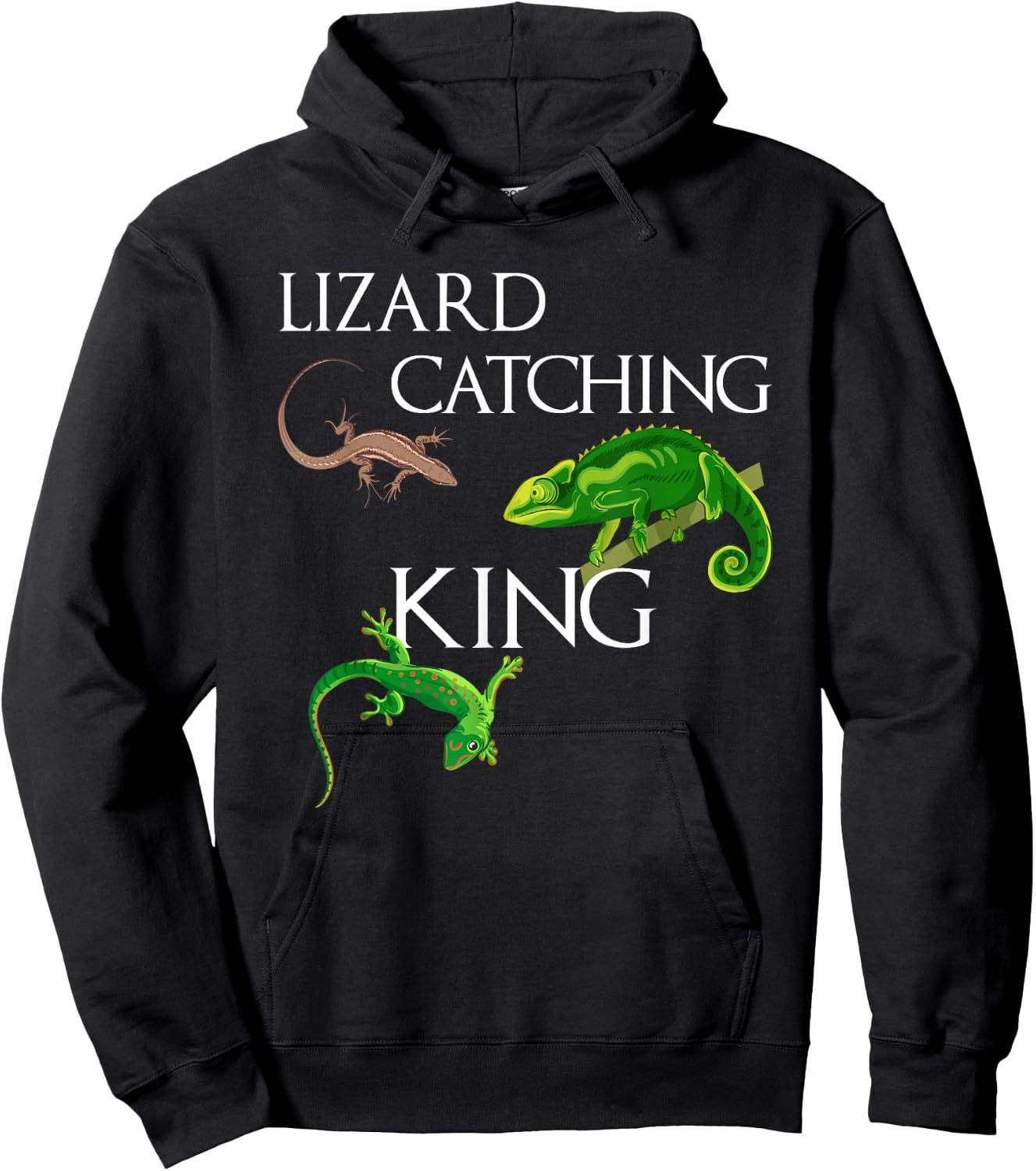 LIZARD CATCHING KING Funny I love Lizard Hoodie - Hoodie | Black