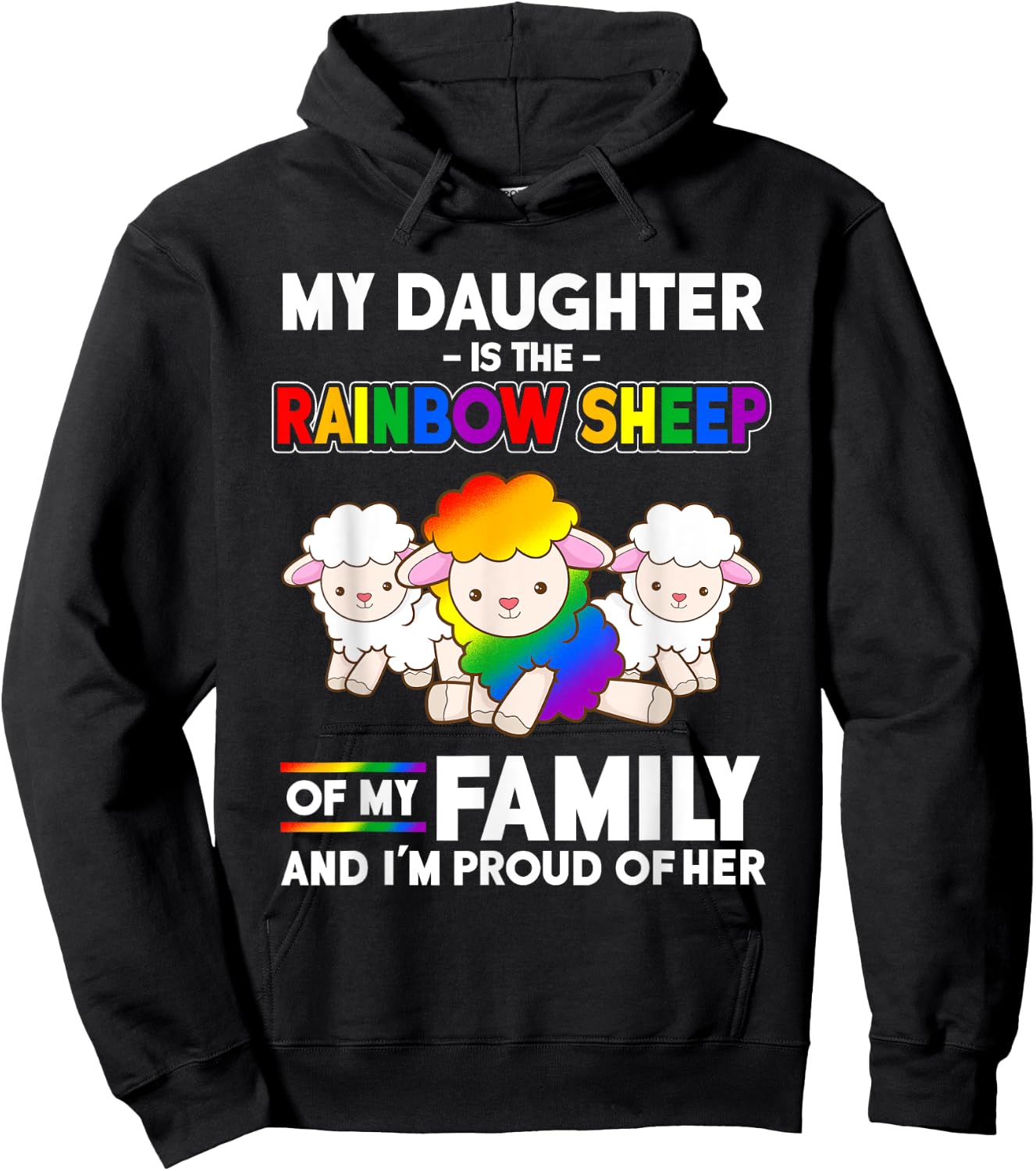 My Daughter is a Gay Pride Month Rainbow Sheep Hoodie - Hoodie | Black