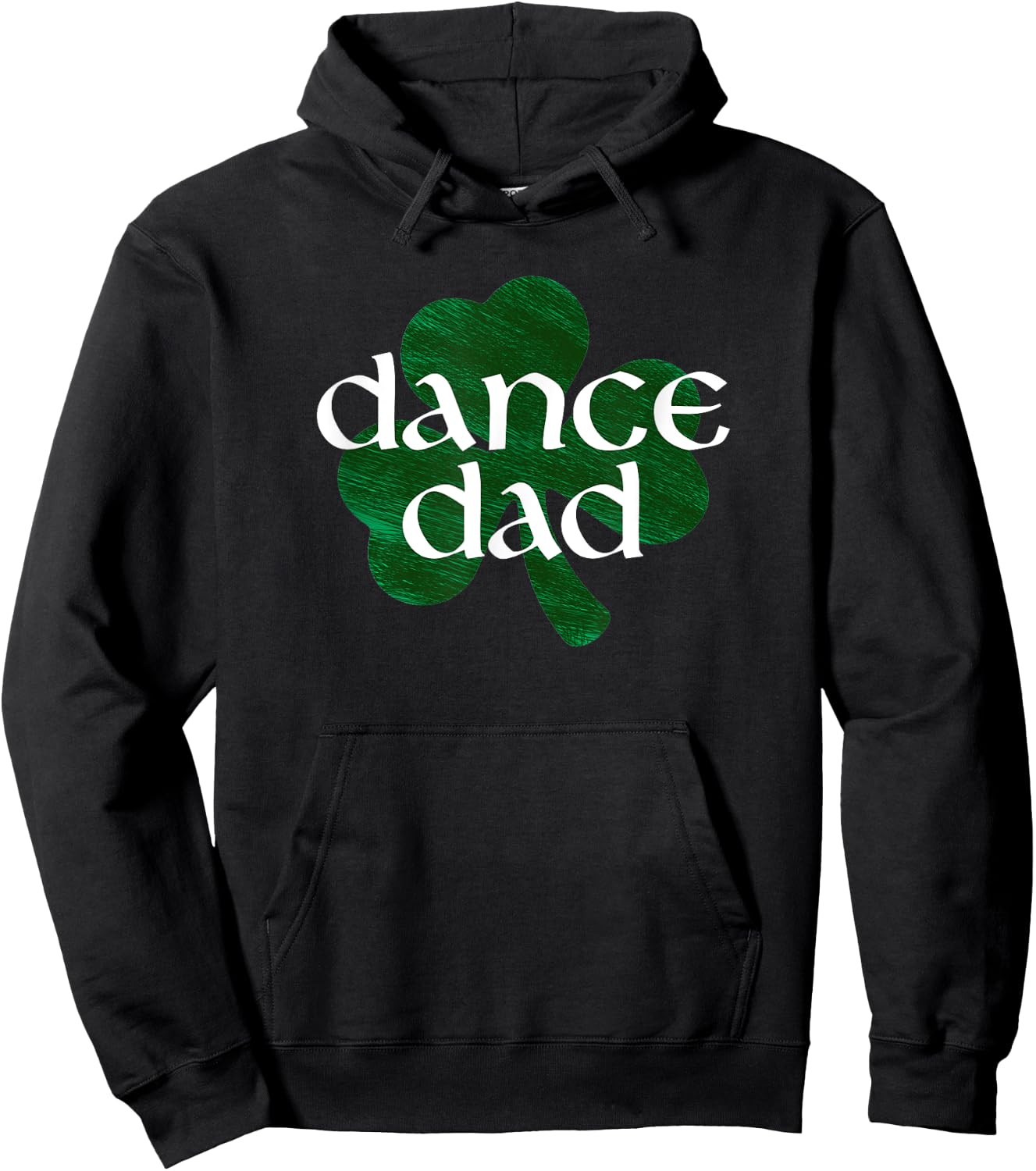 Shamrock Irish Dance Dad Hoodie - Hoodie | Black