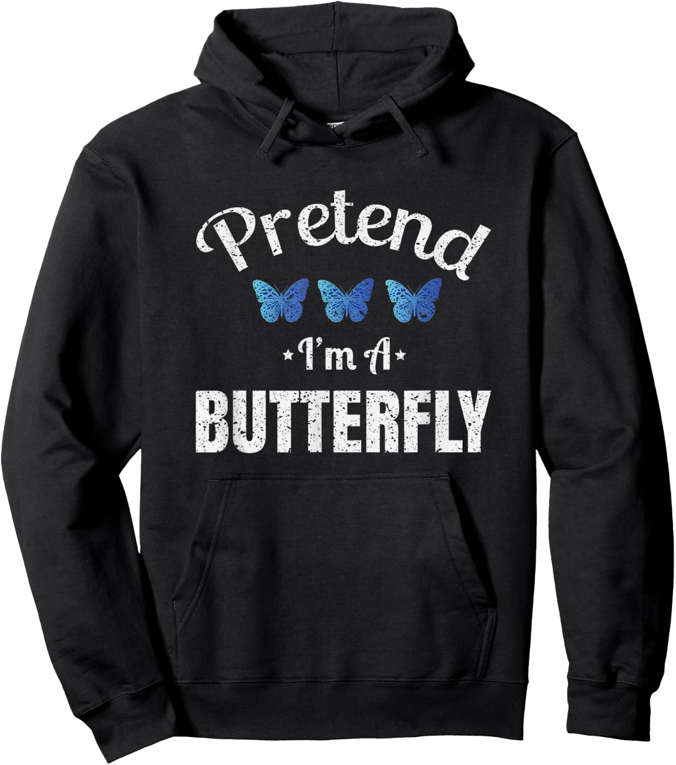 Pretend I'm a Butterfly Lazy Halloween Easy Costume Hoodie - Hoodie | Black