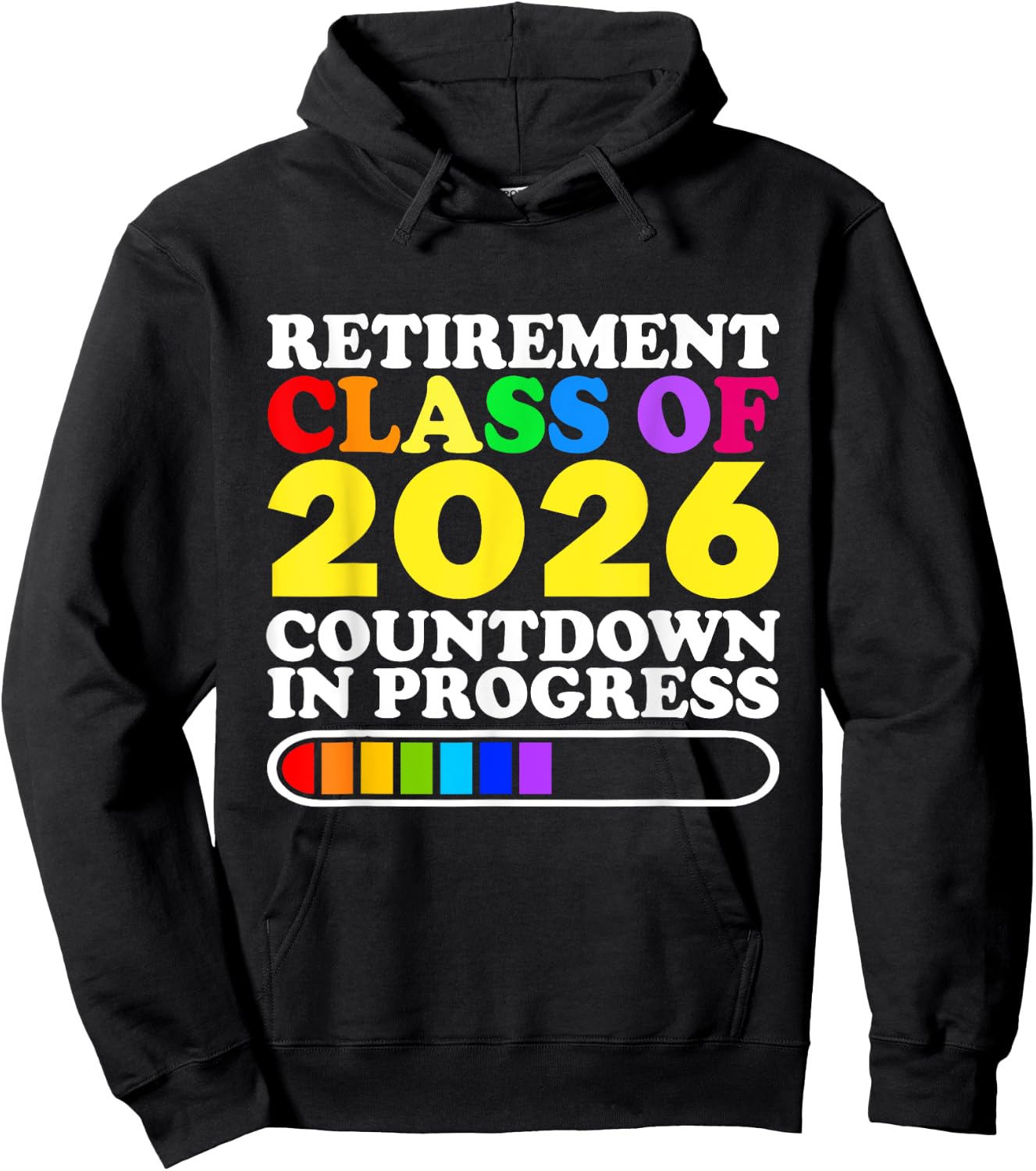 Funny Retirement Class Of 2026 Countdown In Progress Teacher Hoodie - Hoodie | Black