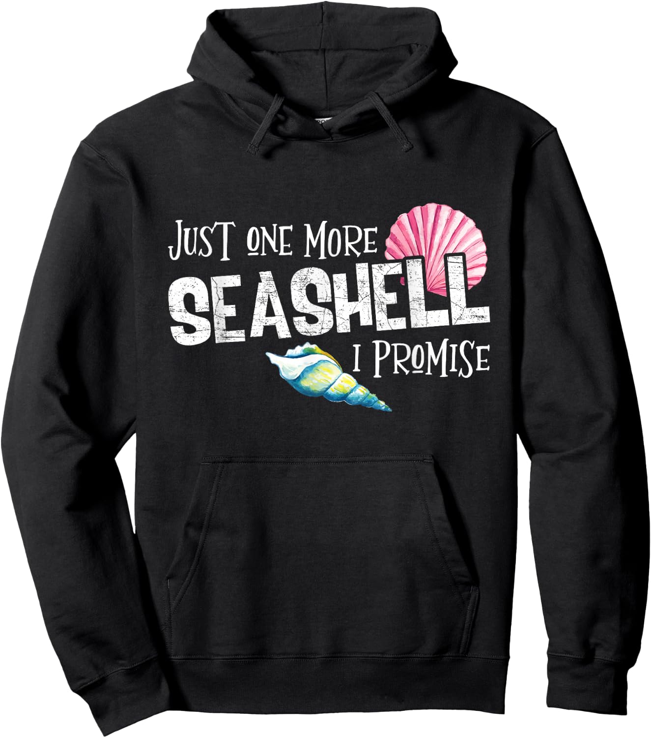 Just Seashell One Conch More I Promise Beach Lover Hoodie - Hoodie | Black