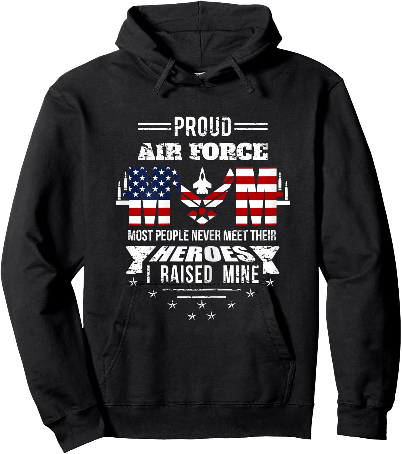 Proud Air Force Mom most People never meet their Heroes Hoodie - Hoodie | Black