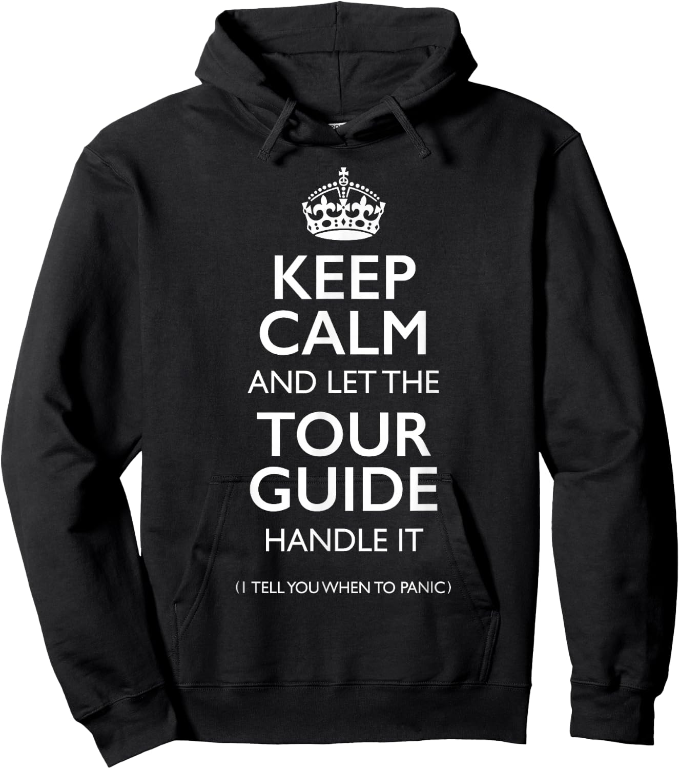Keep Calm and let the Tour Guide Handle it funny Tour Guide Hoodie - Hoodie | Black