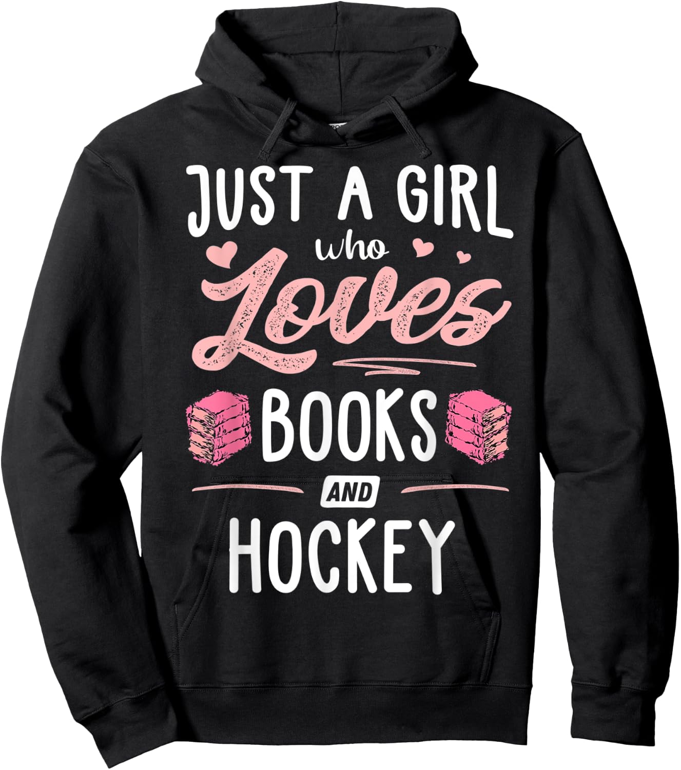 Just A Girl Who Loves Books And Hockey Gift Women Hoodie - Hoodie | Black