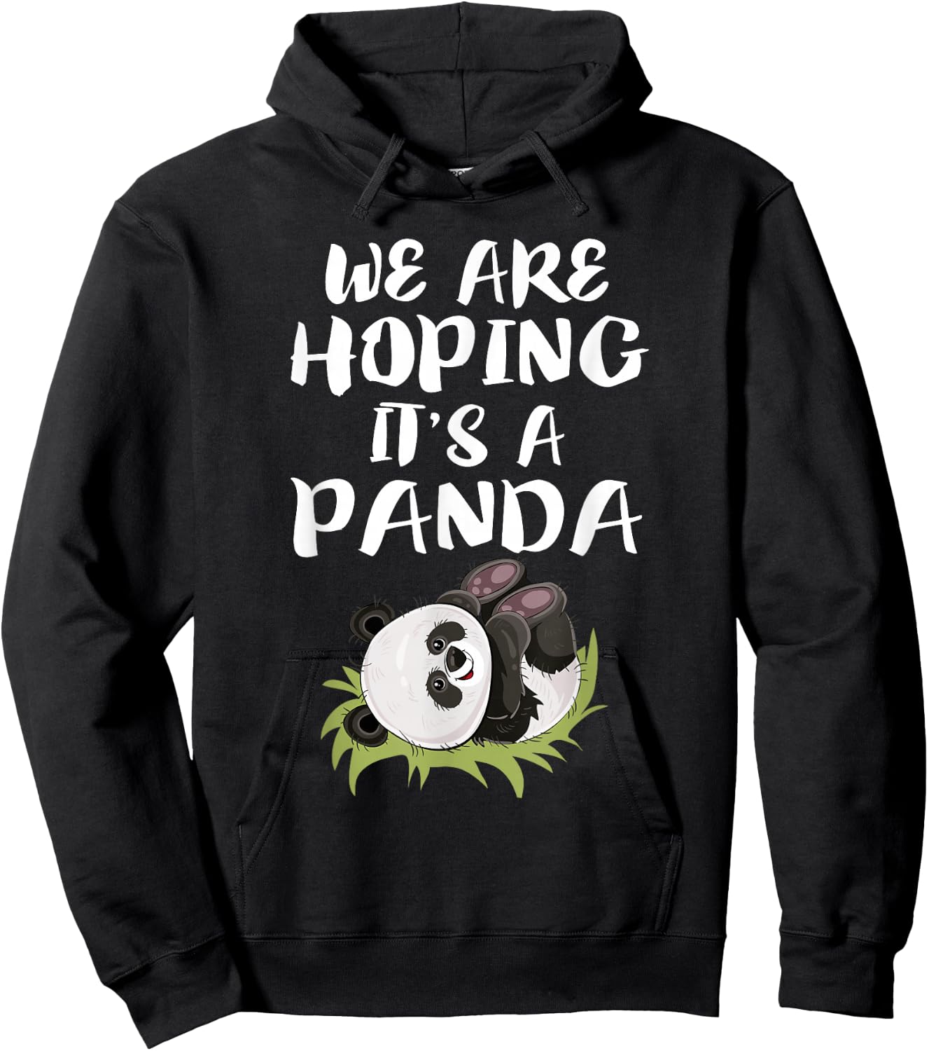We Are Hoping It's A Panda Funny Mom Pregnant Gift Hoodie - Hoodie | Black