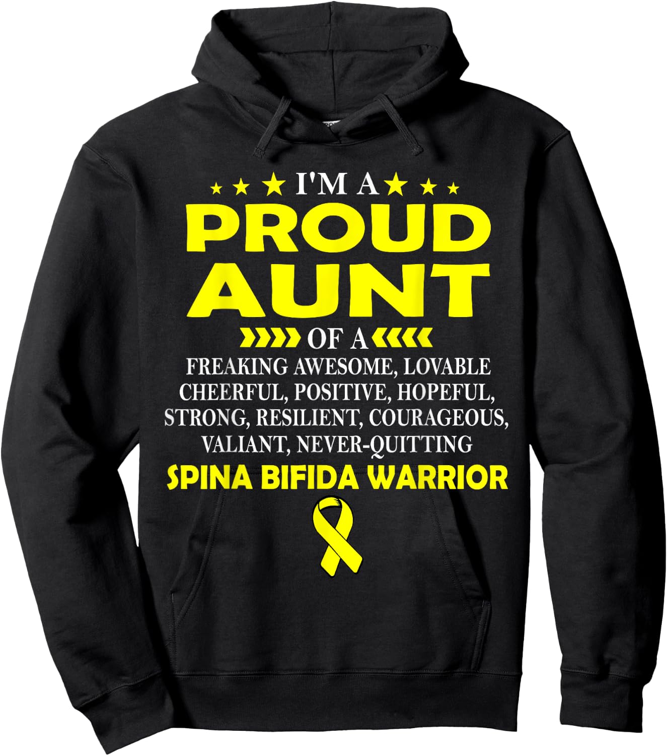 I'm proud aunt of SPINA BIFIDA warrior t shirt Hoodie - Hoodie | Black