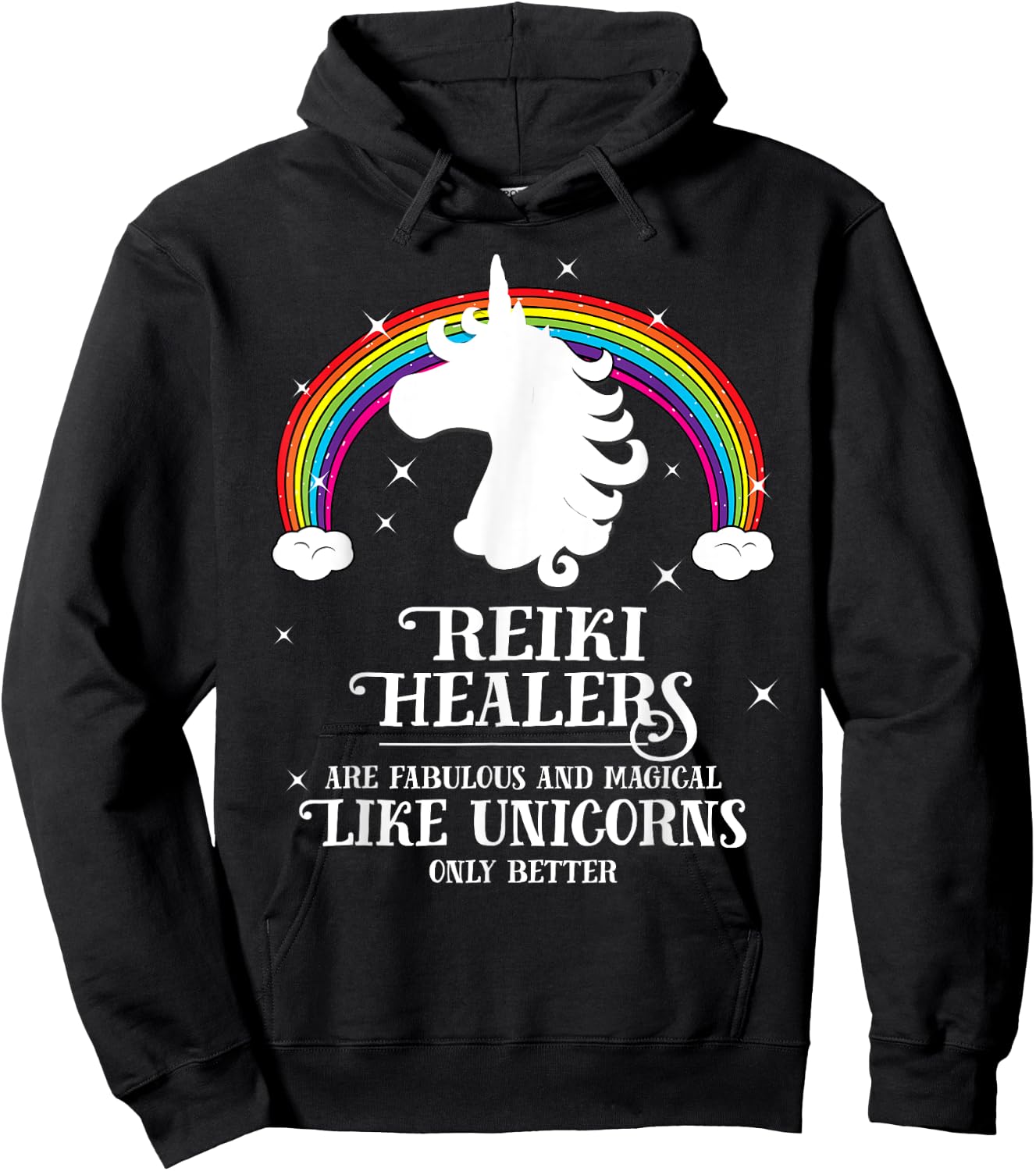 Reiki Healers Fabulous Magical Unicorn Rainbow Gift Hoodie - Hoodie | Black