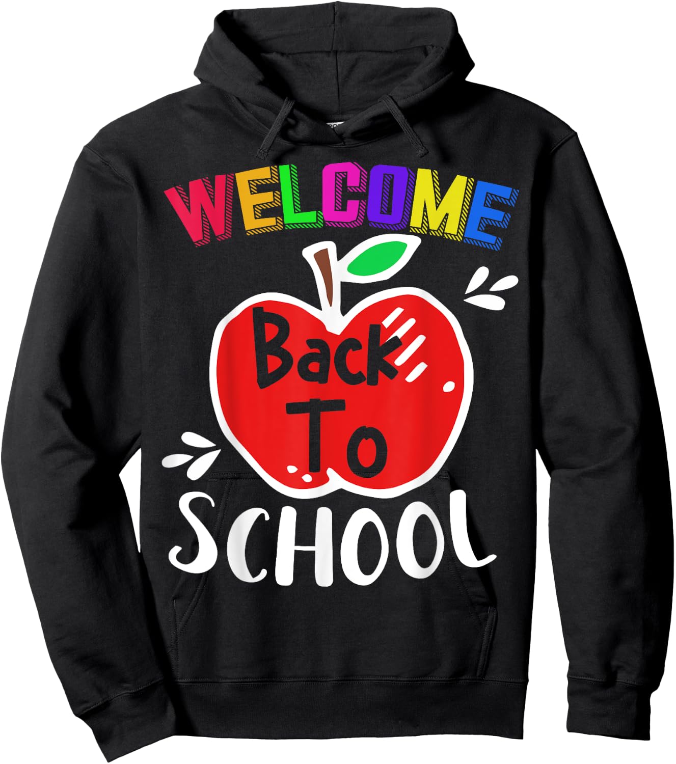 Welcome Back To School Shirt Funny Teachers Students Gift Men Women Girls Kids Hoodie - Hoodie | Black