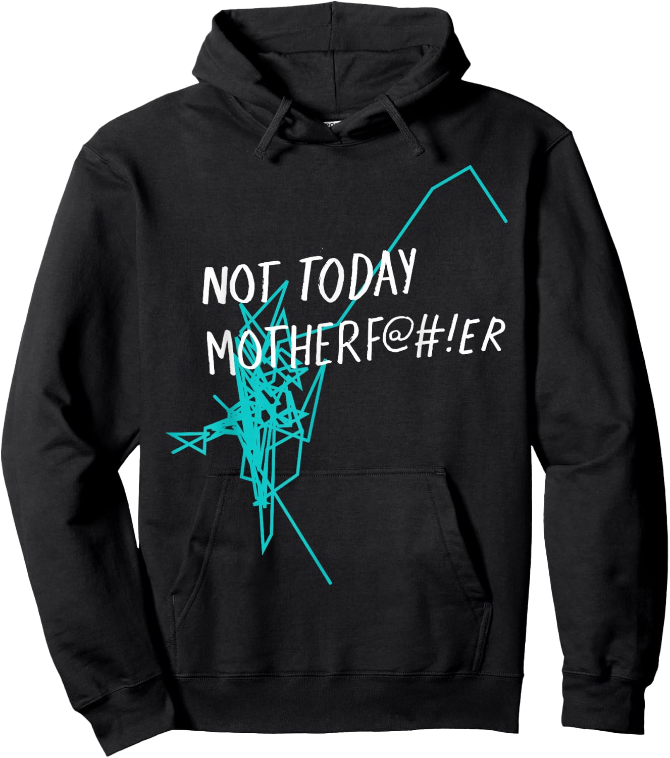 Not Today Motherf@#!er - NTMF Official Hoodie - Hoodie | Black