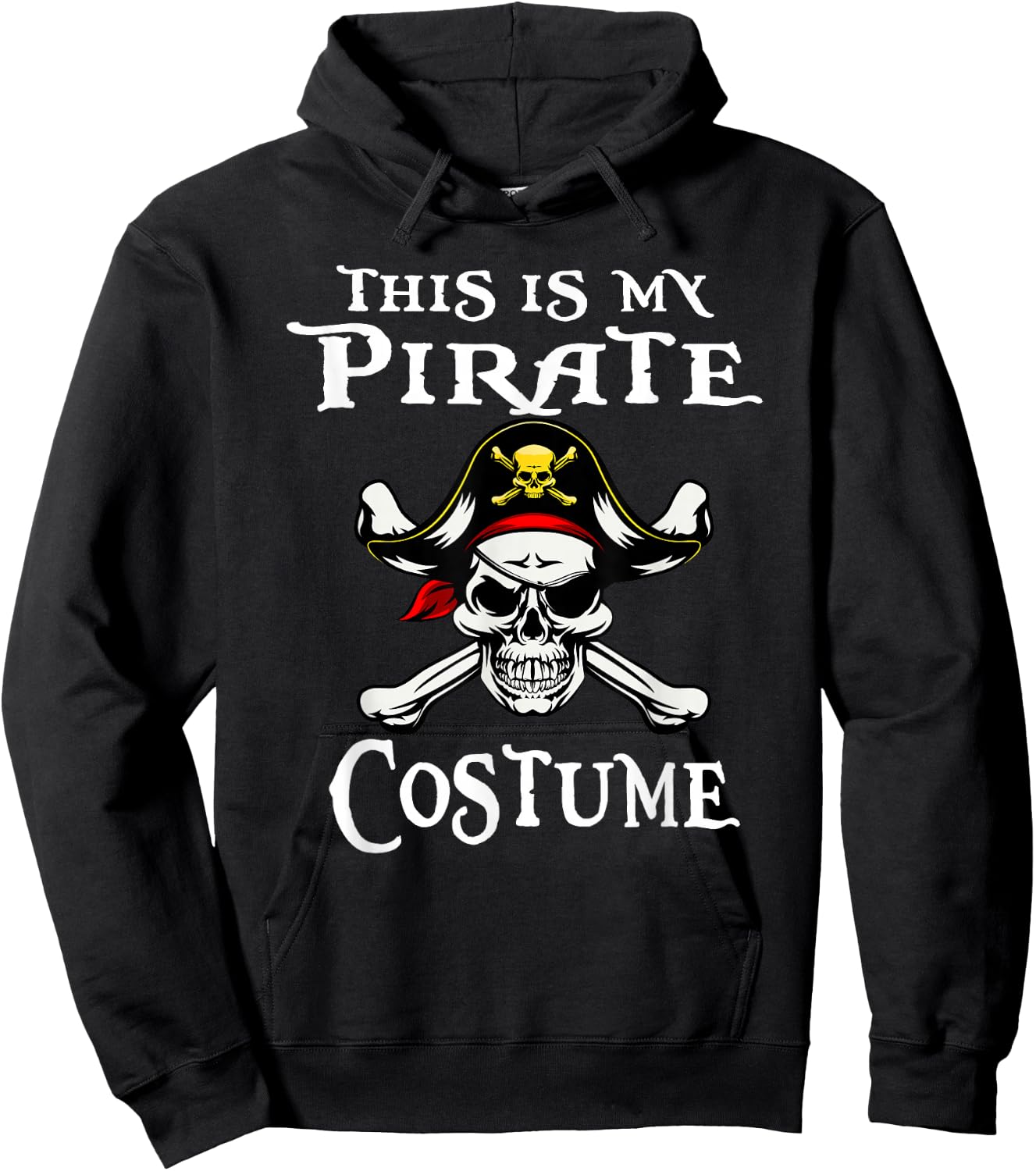 This is My Pirate Costume Funny Halloween Hoodie - Hoodie | Black