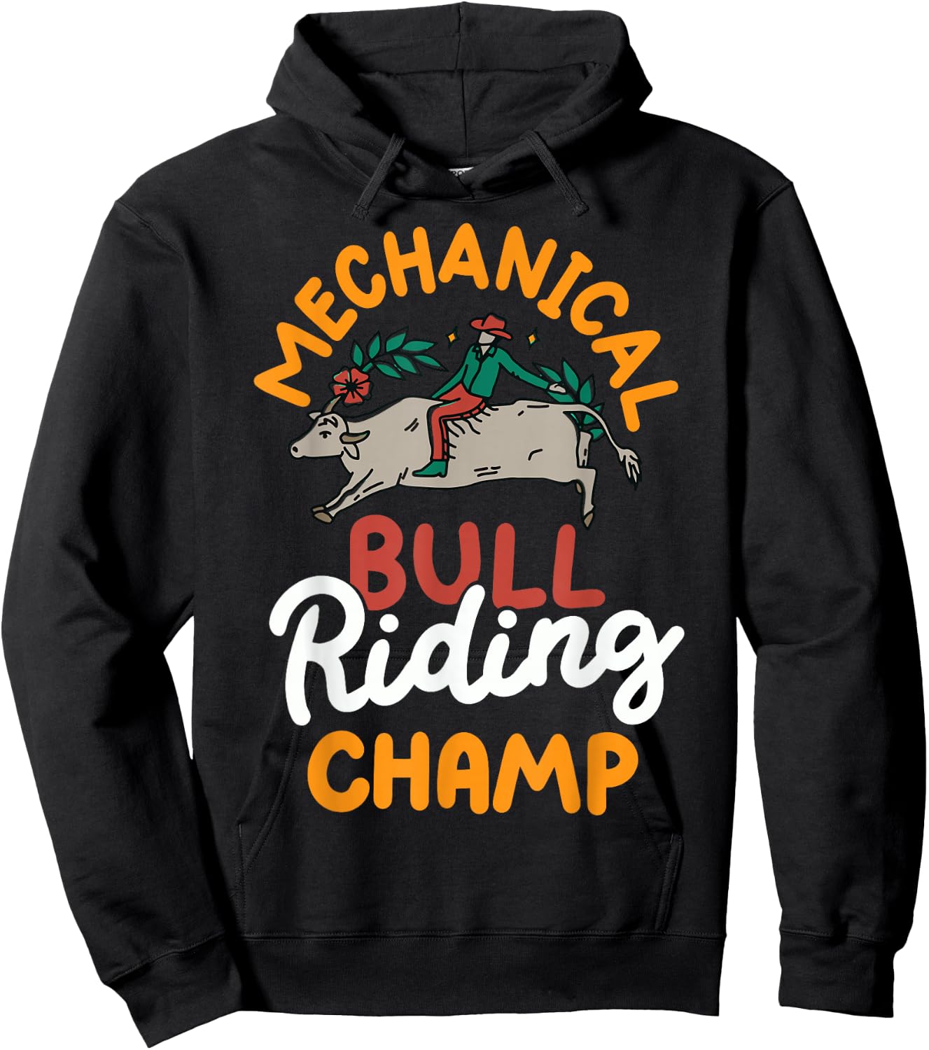 Mechanical Bull Riding Champ Hoodie - Hoodie | Black
