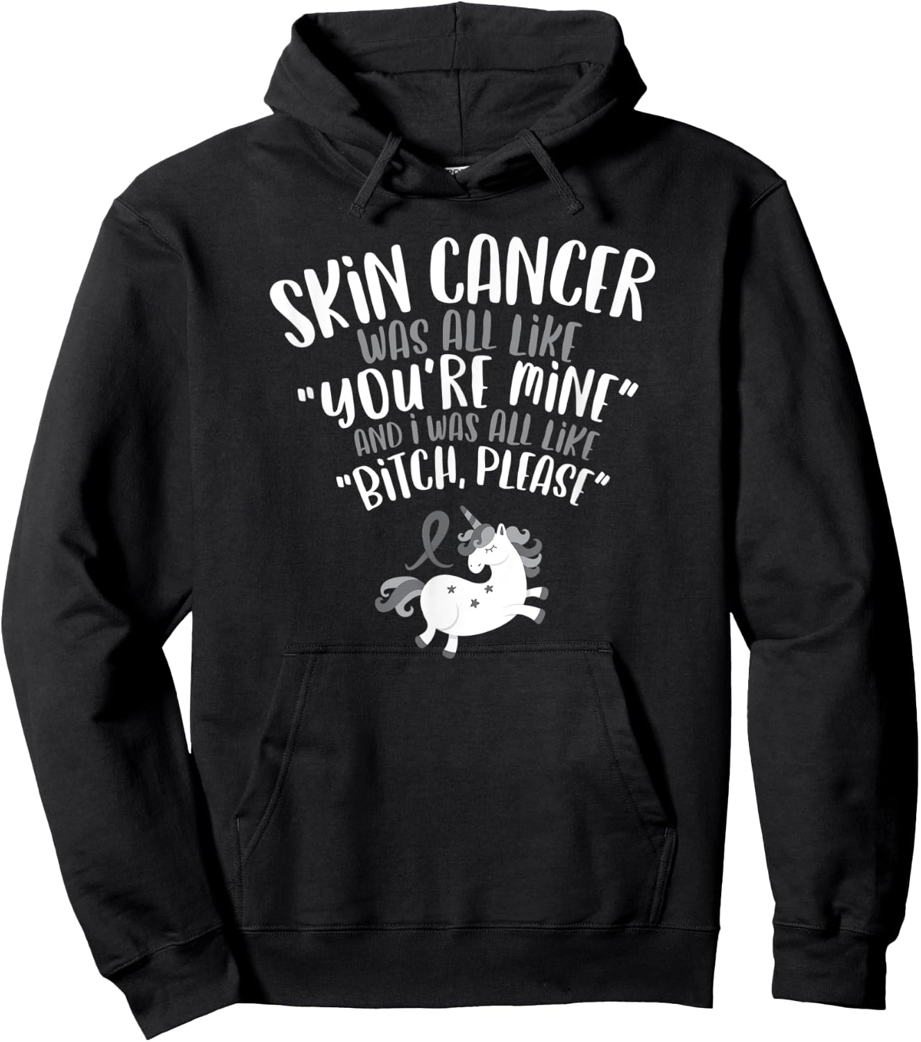 Skin Cancer Fighter Survivor Funny Quote Unicorn Gift Hoodie - Hoodie | Black