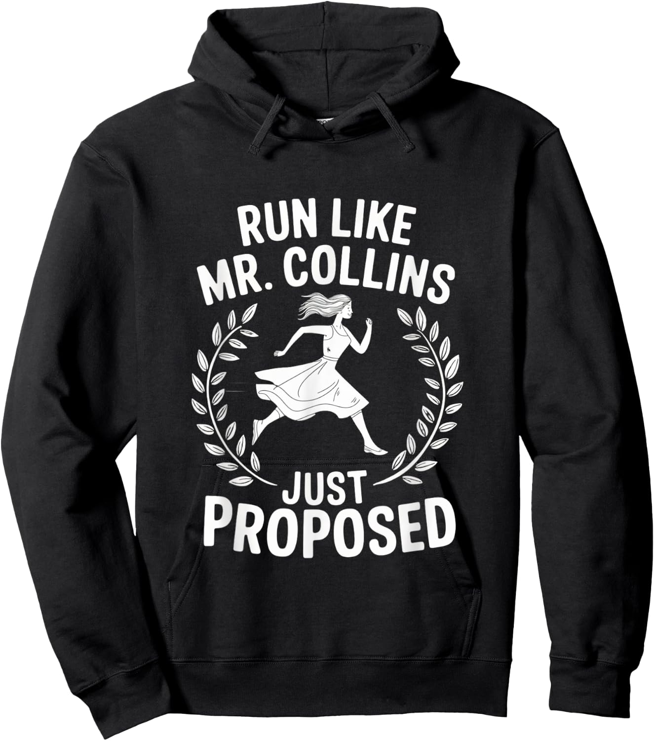 Run Like Mr Collins Just Proposed Hoodie - Hoodie | Black
